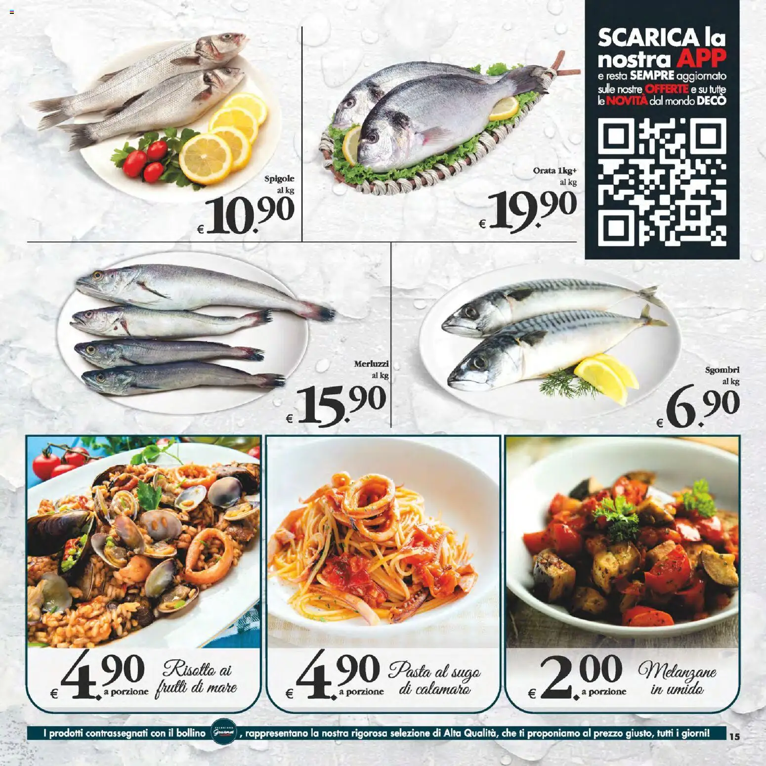 Volantino Decò del 13.02.2026 | Pagina: 15 | Prodotti: Orata, Frutti di mare, Melanzane, Sugo