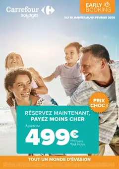 Carrefour - Prévisualisation de Carrefour Réservez tôt vos vacances printemps / été valide à partir de 19.01.2026
