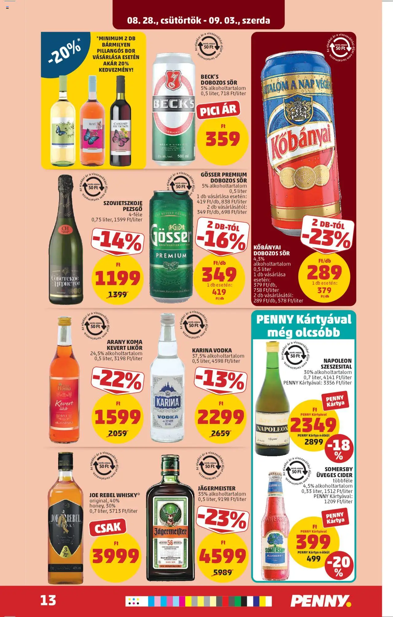 PENNY akciós ujság - amely érvényes a következő dátumtól: 28.08.2025 | Oldal: 15 | Termékek: Gösser, Sör, Vodka, Whisky
