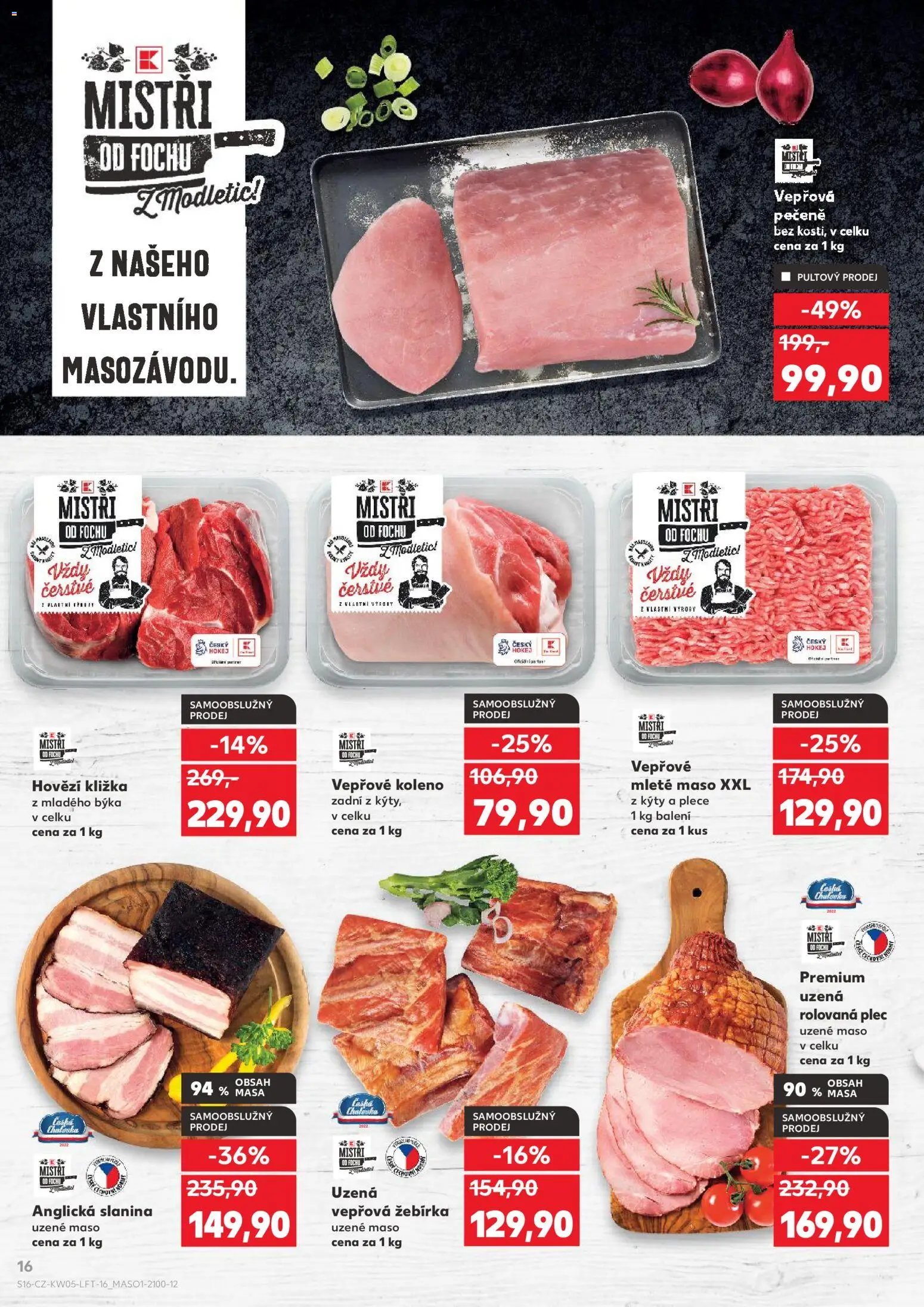 Kaufland leták - Chomutov od 28.01.2026 | Strana: 16 | Produkty: Vepřové koleno zadní, Mleté maso, Maso, Slanina