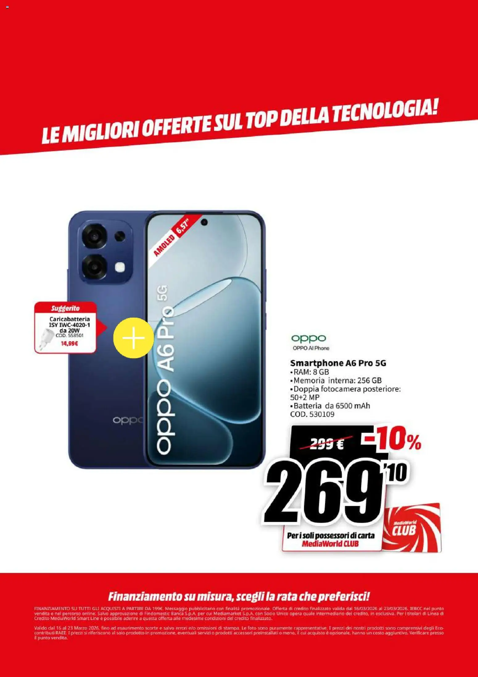 Volantino Media World del 16.03.2026 | Pagina: 39 | Prodotti: Top, Smartphone, Fotocamera, Batteria