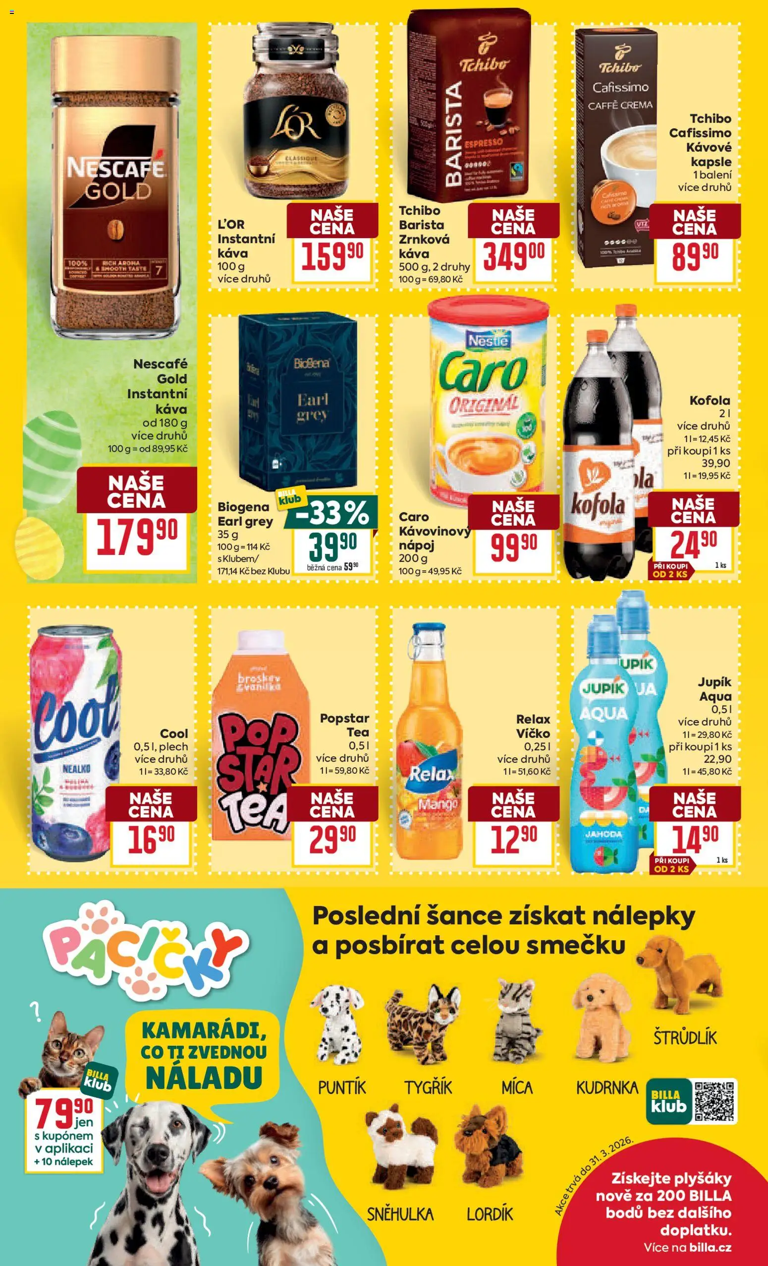 Billa Velký leták od 11.03.2026 | Strana: 22 | Produkty: Nálepky, L'Or, Caffè crema, Cafissimo