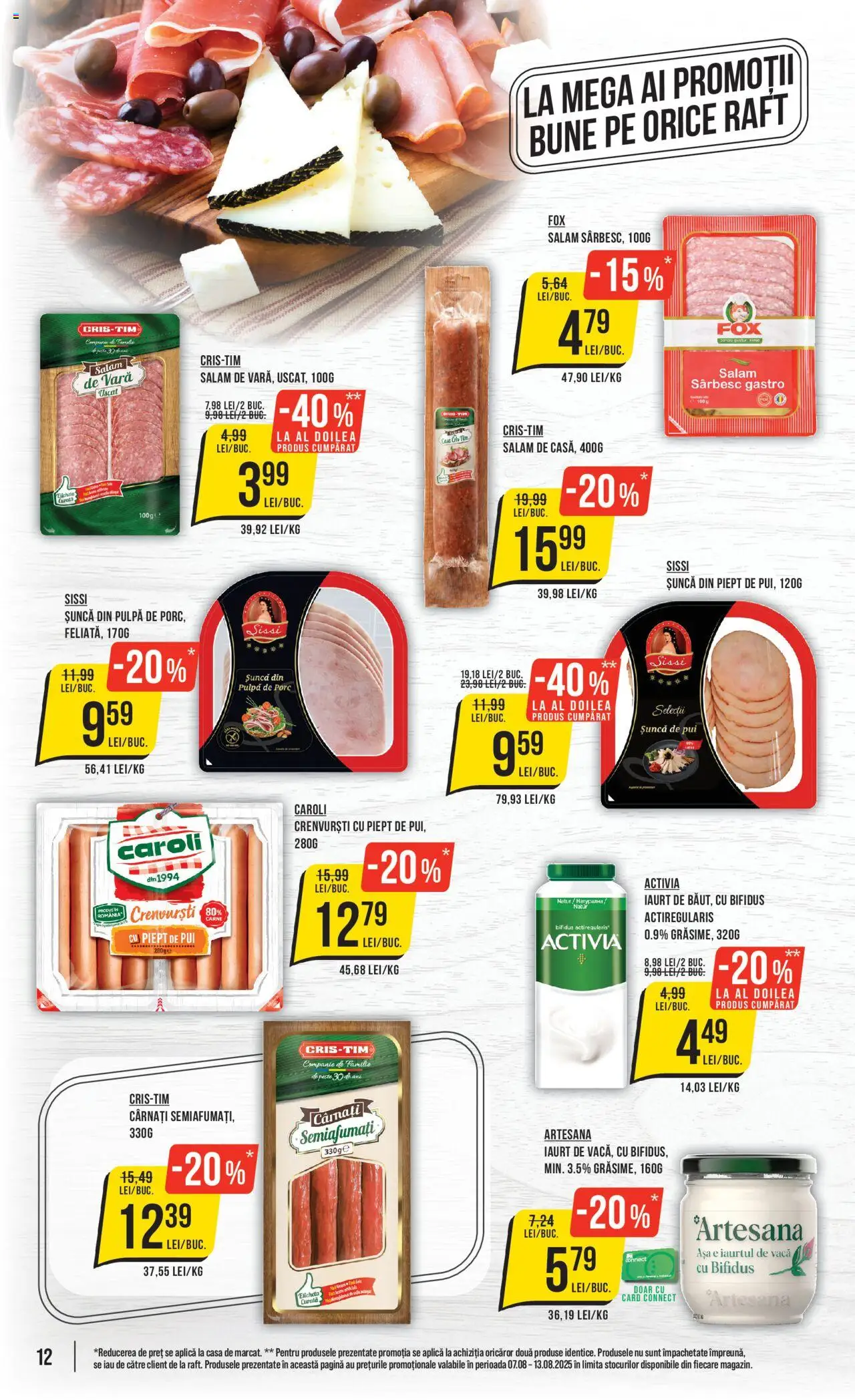 Catalog Mega Image – valabil de la 07.08.2025 | Pagină: 12 | Produse: Raft, Iaurt, Salam, Cârnați