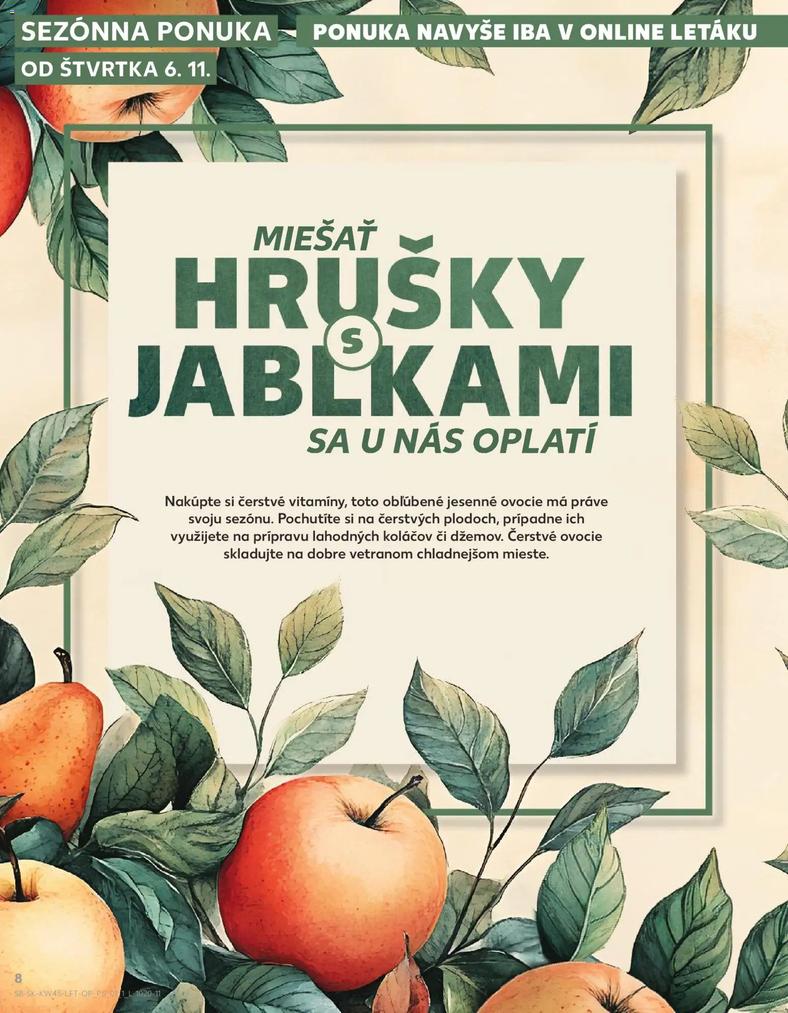 Nové Kaufland akcie – leták je platný od 06.11.2025 | Strana: 8 | Produkty: Hrušky, Ovocie