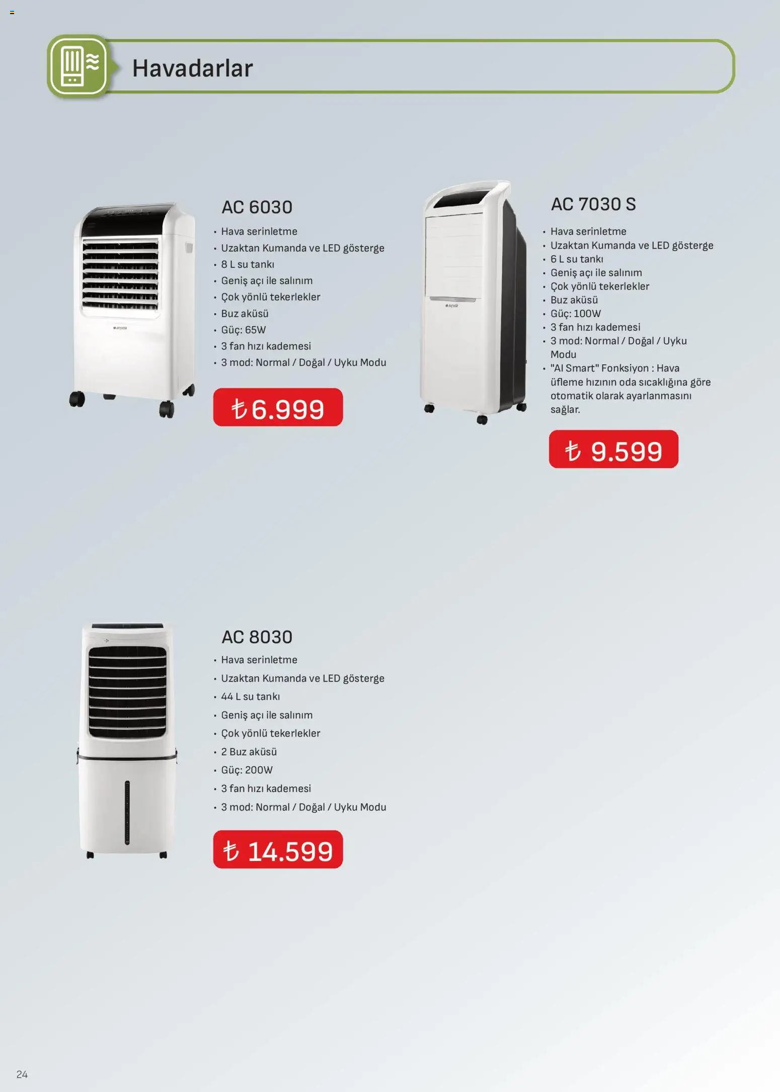 Arçelik - İklimlendirme Kataloğu - 16.04.2026 tarihinden itibaren geçerlidir | Sayfa: 24 | Ürünler: Su, Fan