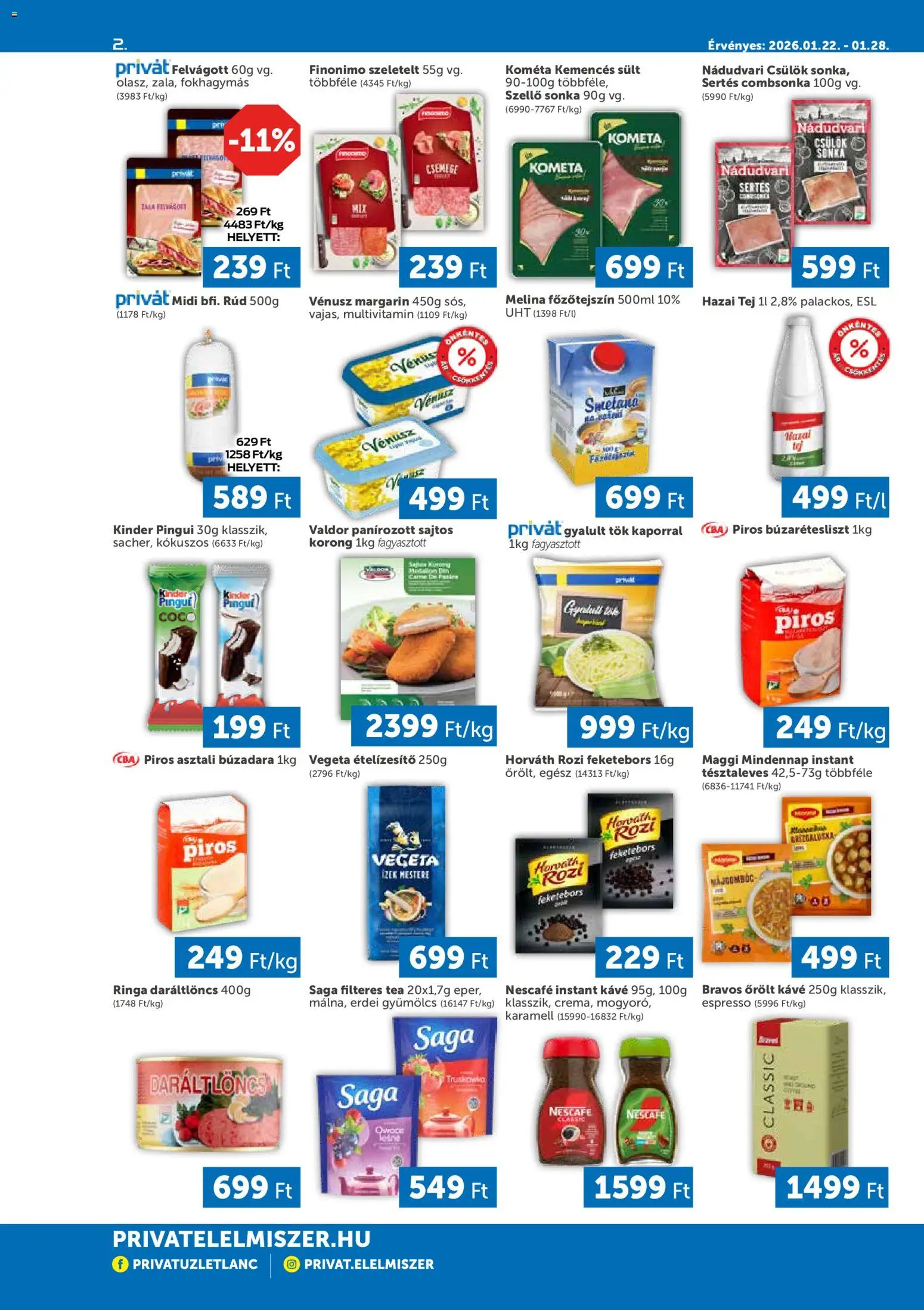 PRIVÁT akciós ujság - amely érvényes a következő dátumtól: 22.01.2026 | Oldal: 2 | Termékek: Tök, Főzőtejszín, Őrölt kávé, Combsonka