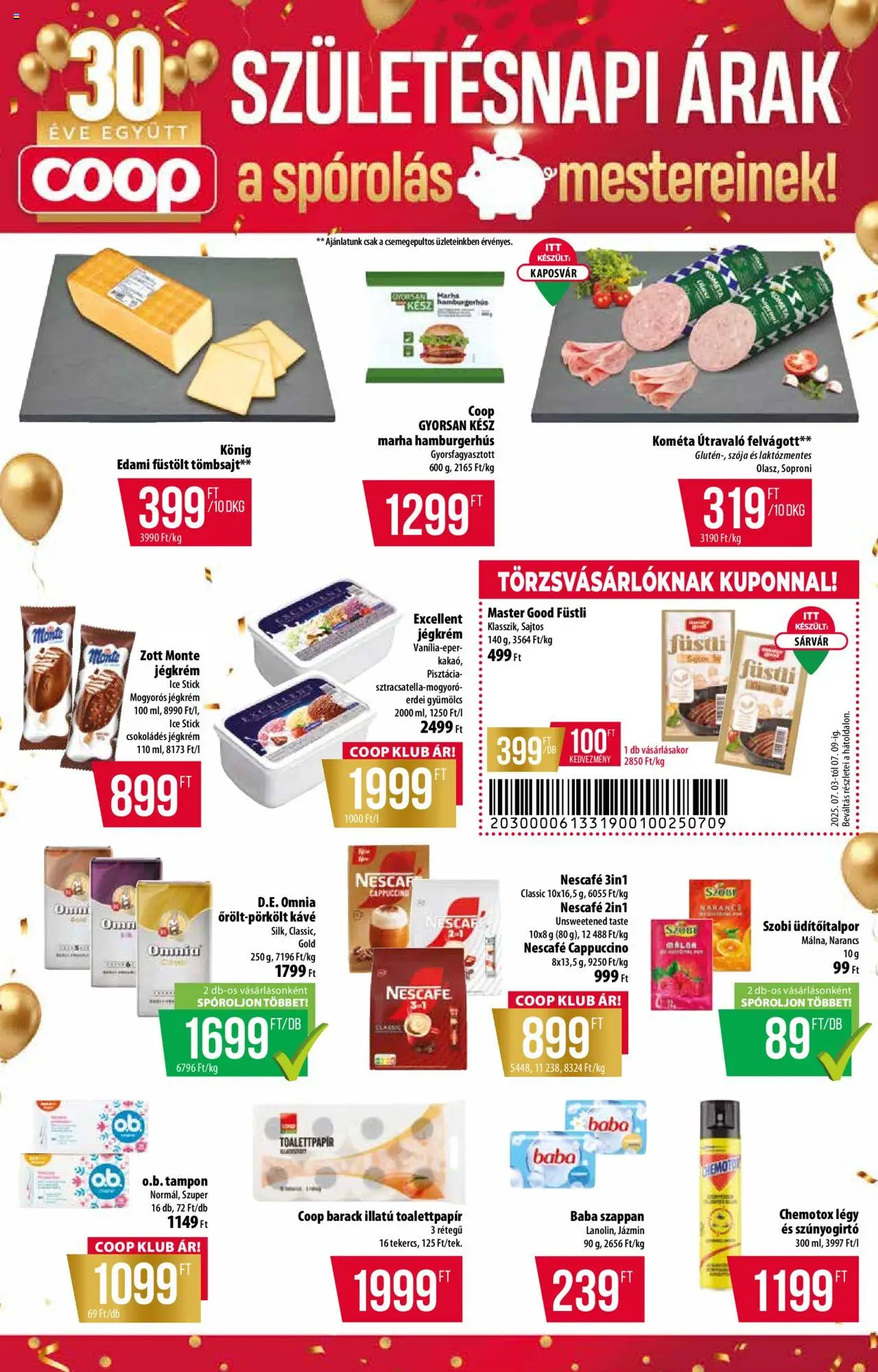COOP akciós ujság - amely érvényes a következő dátumtól: 03.07.2025 | Oldal: 3 | Termékek: Nescafé, Pisztácia, Kávé, Felvágott