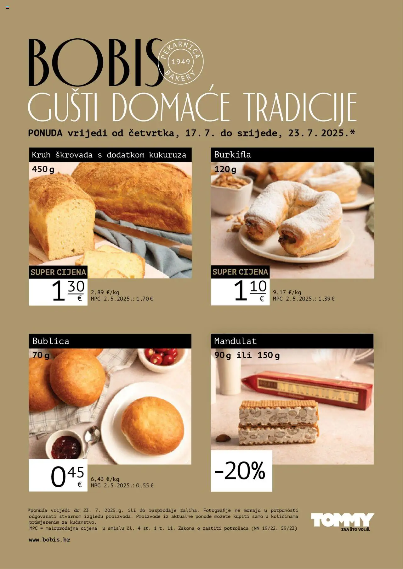 Tommy katalog | vrijedi od 17.07.2025 | Stranica: 1 | Proizvodi: Kruh