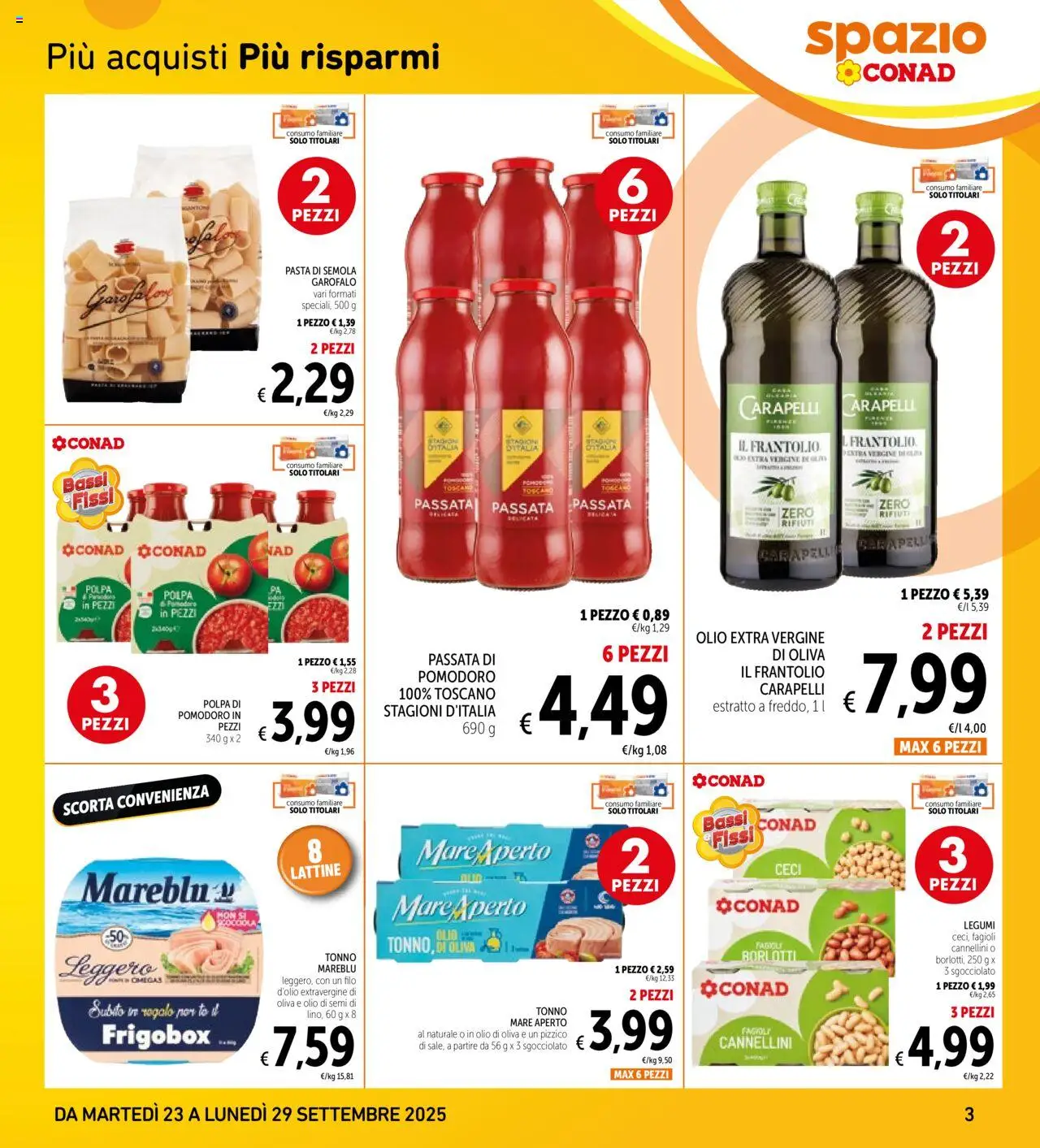 Volantino Spazio Conad del 23.09.2025 | Pagina: 3 | Prodotti: Cannellini, Pasta, Olio extra vergine, Olio di Oliva