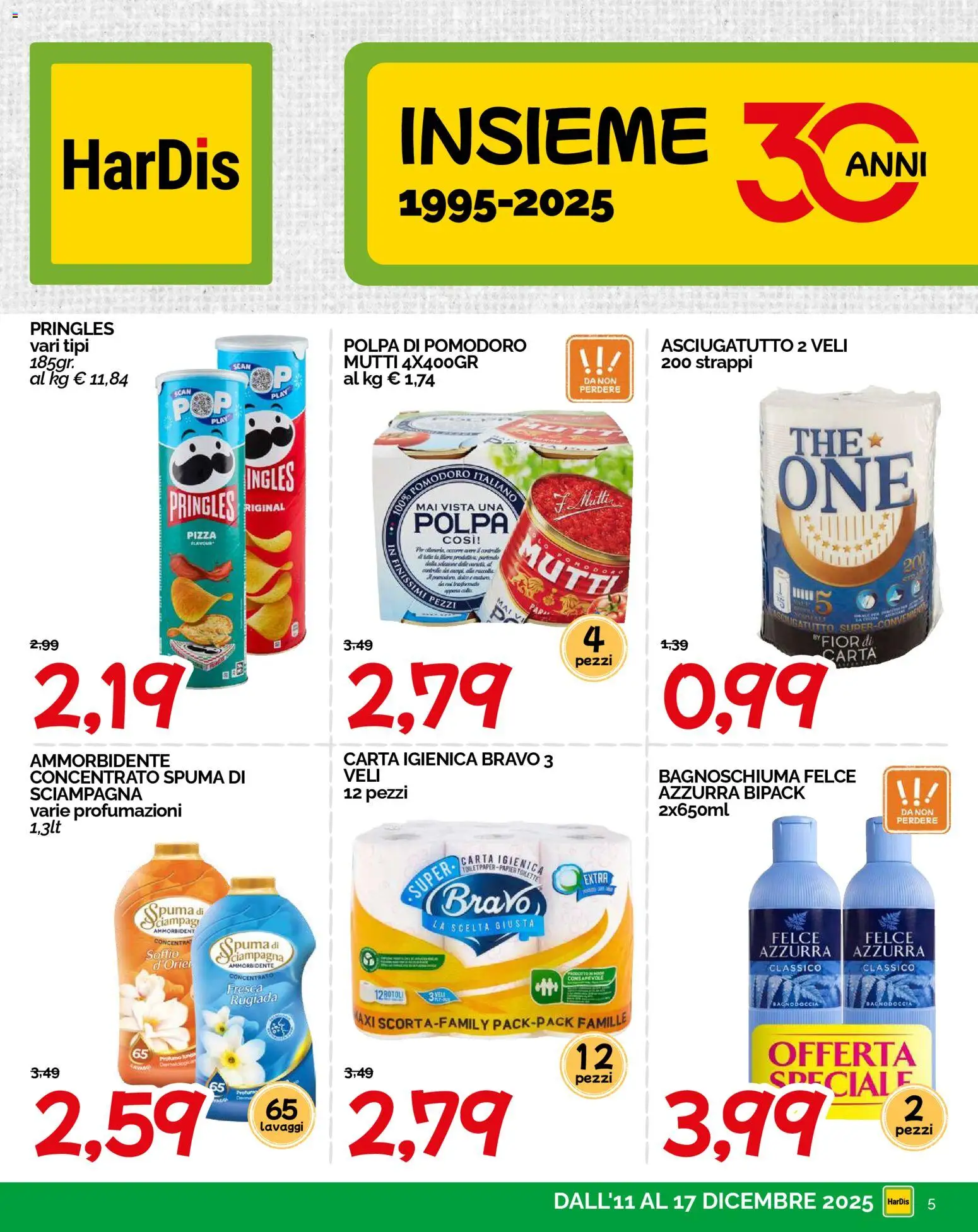 Volantino HarDis del 11.12.2025 | Pagina: 5 | Prodotti: Carta igienica, Pizza, Pomodoro, Mutti