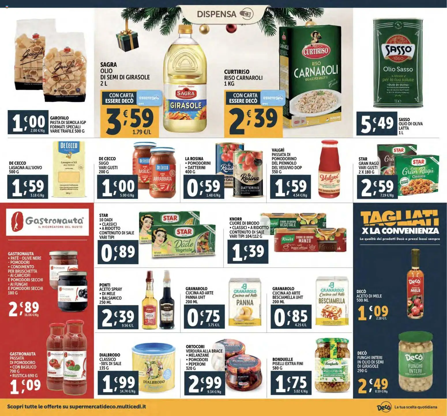 Volantino Decò del 02.12.2025 | Pagina: 22 | Prodotti: Pomodorini, Panna, Olive, Sugo