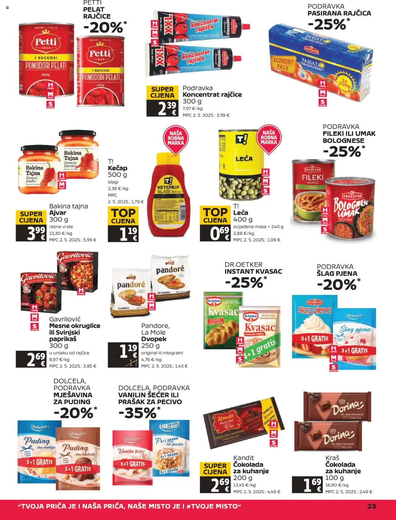 Tommy katalog | vrijedi od 16.10.2025 | Stranica: 23 | Proizvodi: Okruglice, Čokolada, Podravka, Pinđur