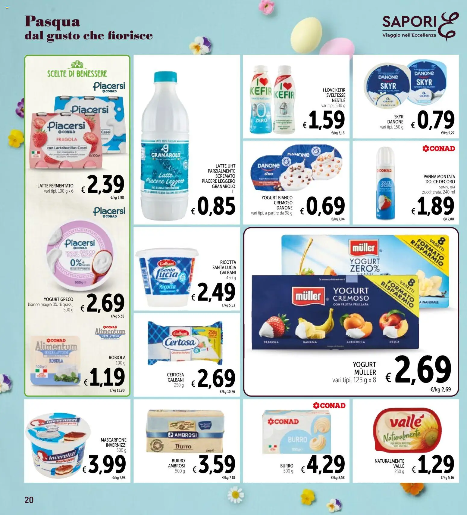 Volantino Spazio Conad del 25.03.2026 | Pagina: 20 | Prodotti: Latte, Burro, Mascarpone, Robiola