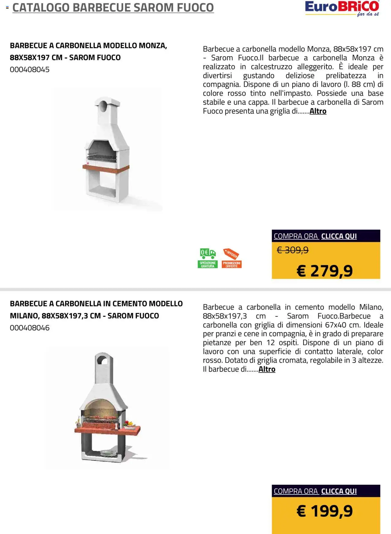 Volantino Eurobrico del 23.07.2025 | Pagina: 3 | Prodotti: Barbecue, Griglia