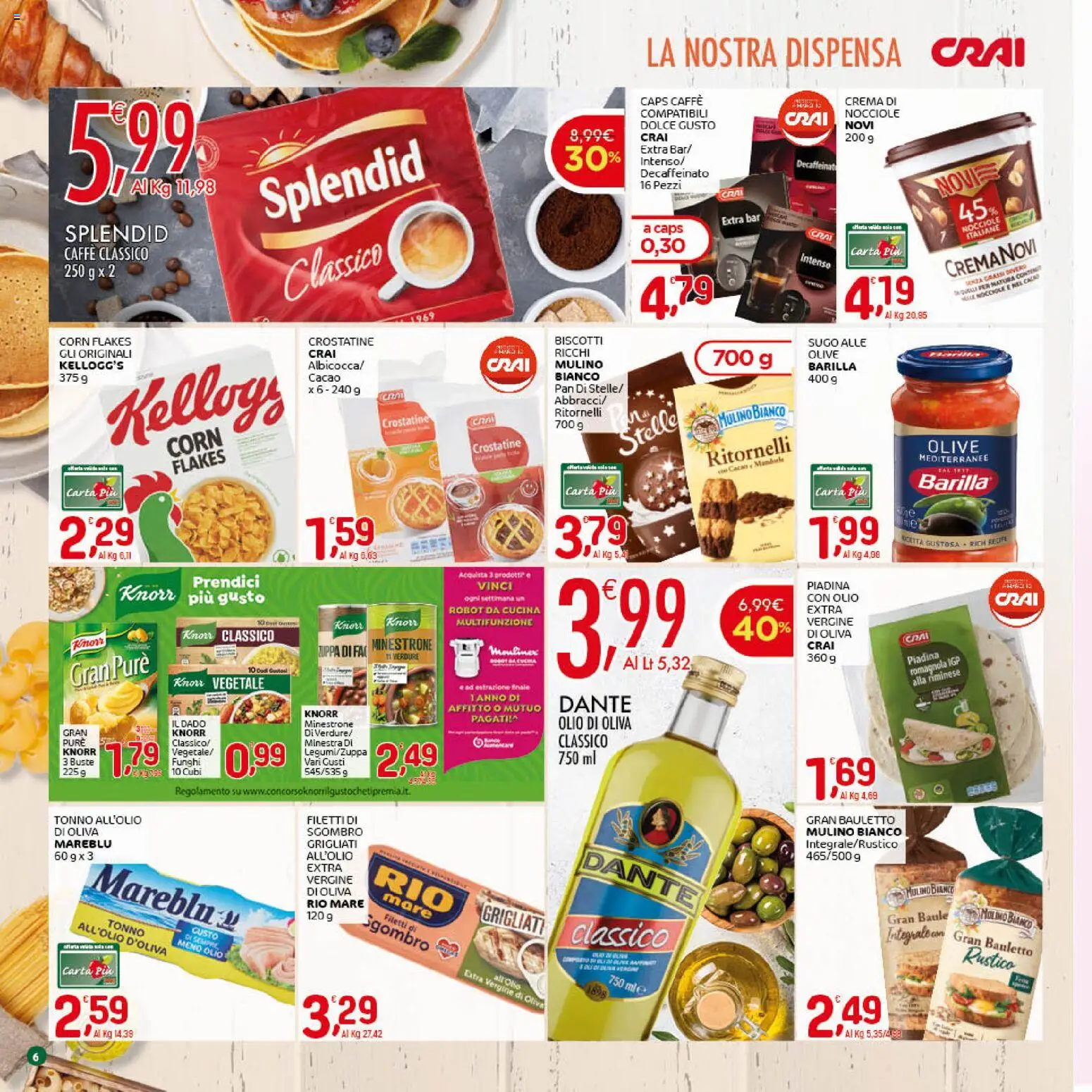 Volantino CRAI del 19.03.2026 | Pagina: 6 | Prodotti: Minestrone, Sugo, Robot da cucina, Olio di Oliva