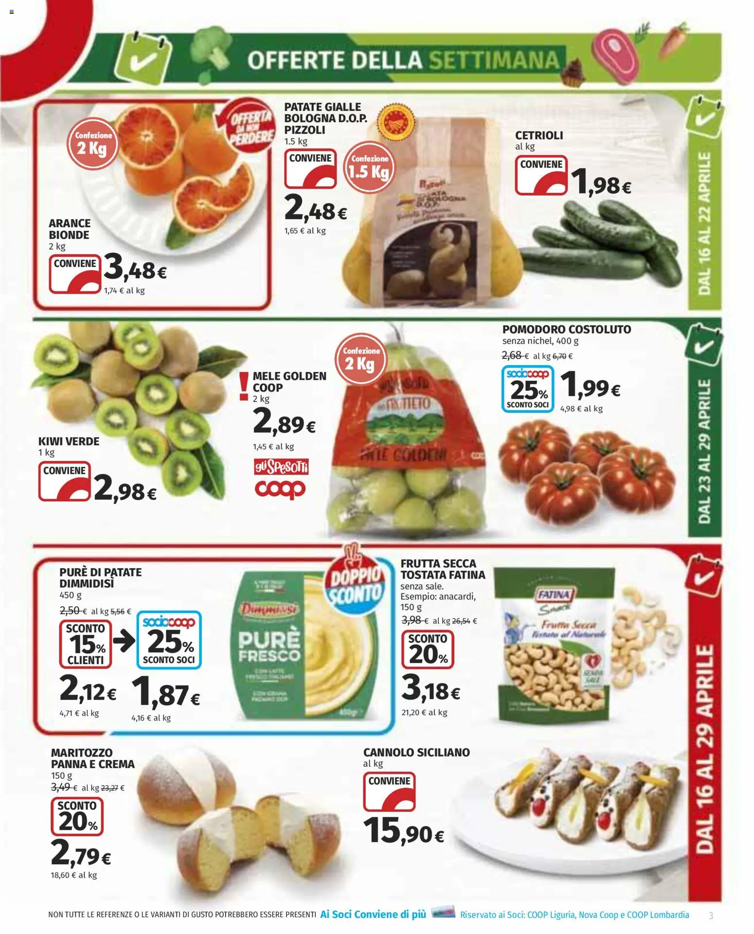 Volantino COOP del 16.04.2026 | Pagina: 3 | Prodotti: Kiwi, Panna, Cetrioli, Pomodoro