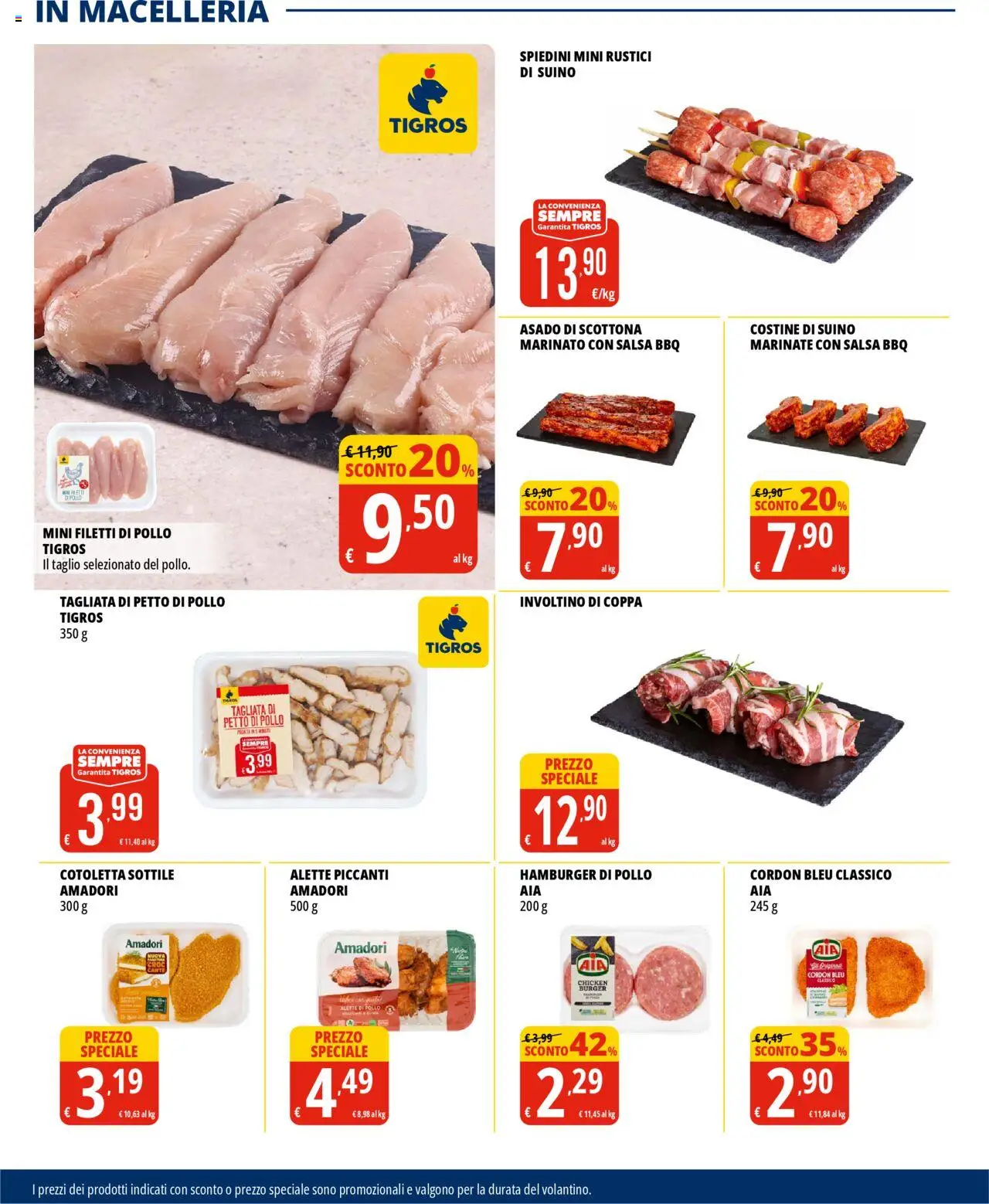 Volantino Tigros del 19.08.2025 | Pagina: 2 | Prodotti: Petto di Pollo, Suino, Rustici, Hamburger