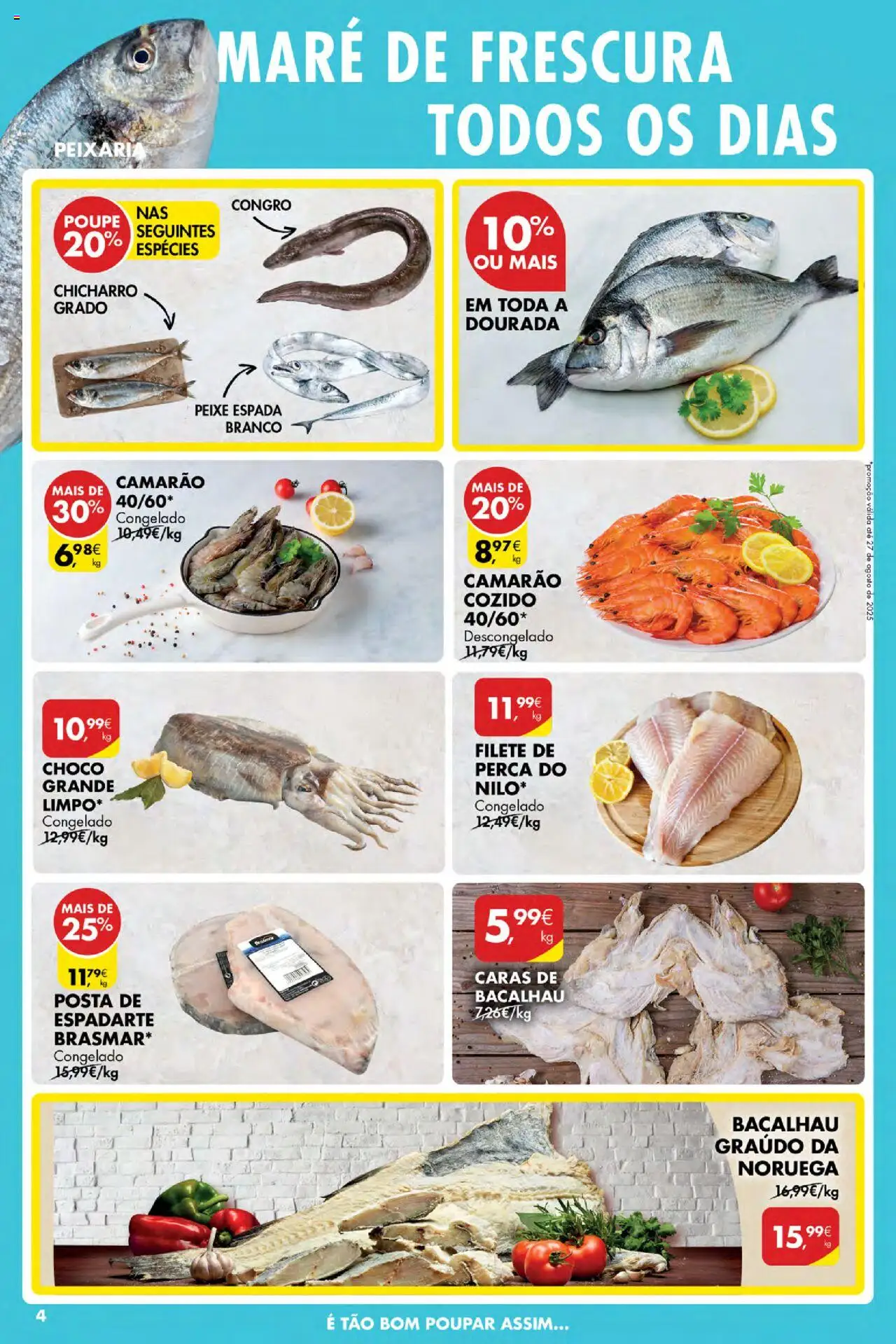 Pingo Doce Poupe Esta Semana Açores │ válido de 14.08.2025 | Página: 4 | Produtos: Dourada, Bacalhau, Camarão, Peixe