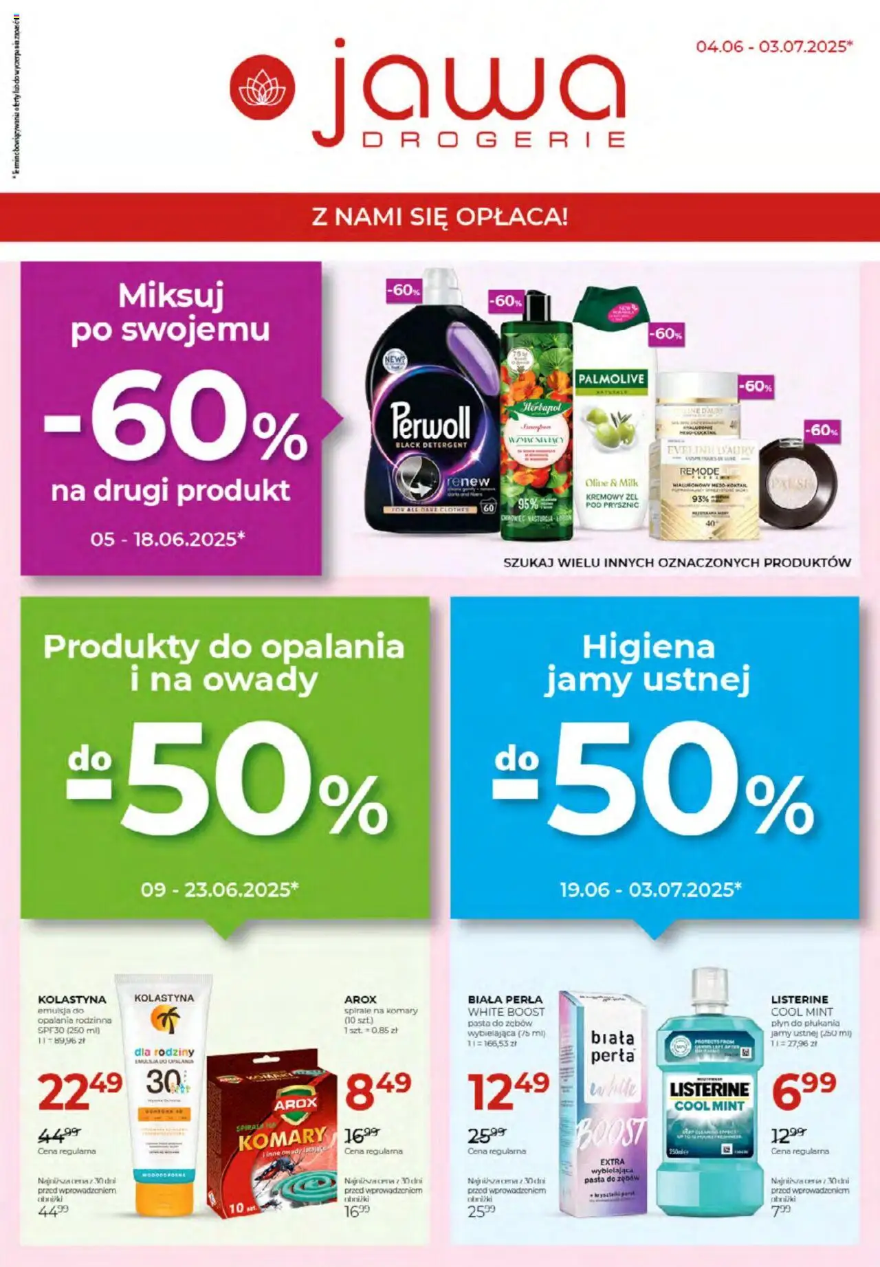 Jawa Gazetka od 04.06.2025 | Strona: 1 | Produkty: Prysznic, Szampon, Pasta do zębów, Detergent