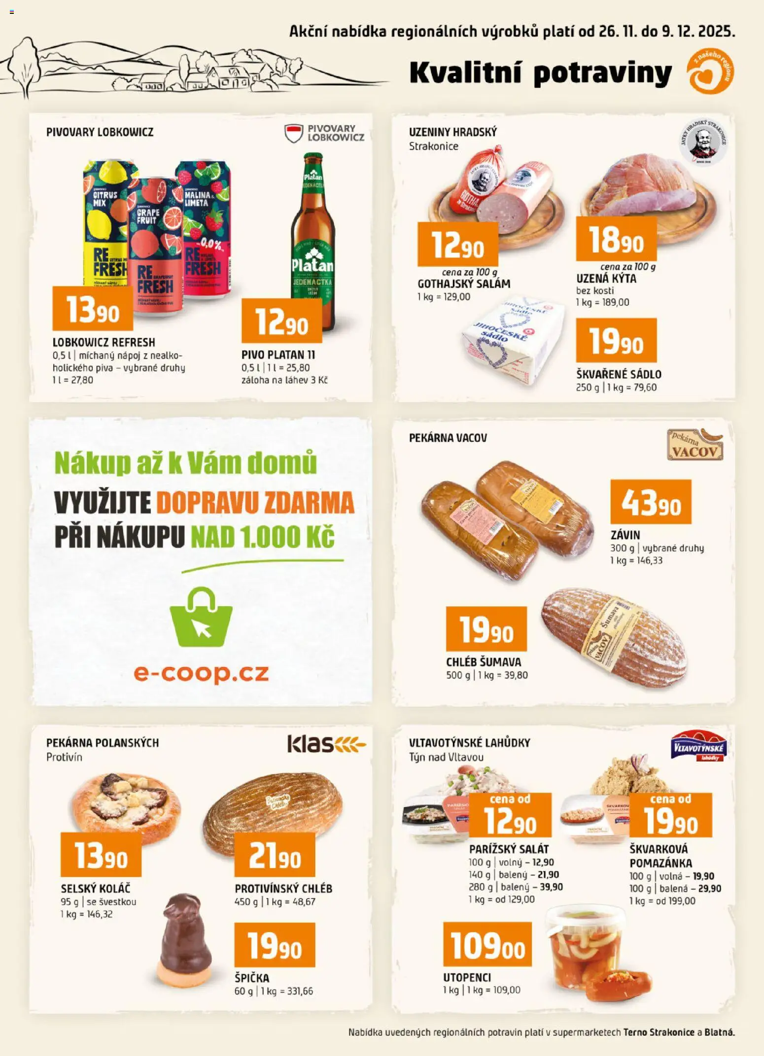 Terno leták - Blatná, Strakonice od 26.11.2025 | Strana: 16 | Produkty: Sádlo, Uzeniny, Nealko pivo, Kýta