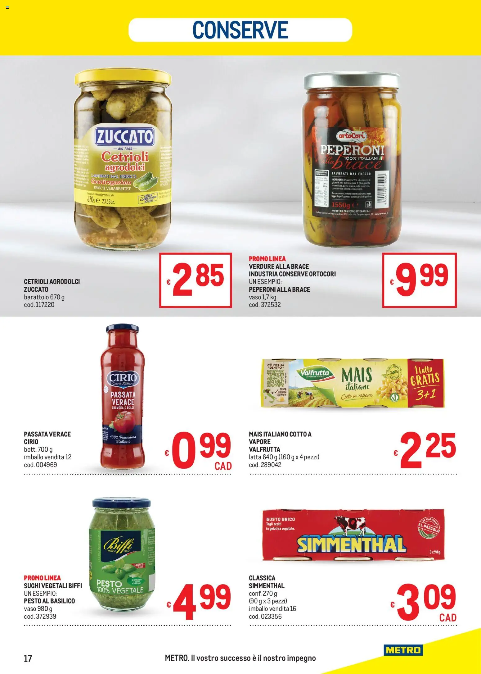 Volantino Metro del 16.04.2026 | Pagina: 17 | Prodotti: Peperoni, Cetrioli, Aceto, Vaso