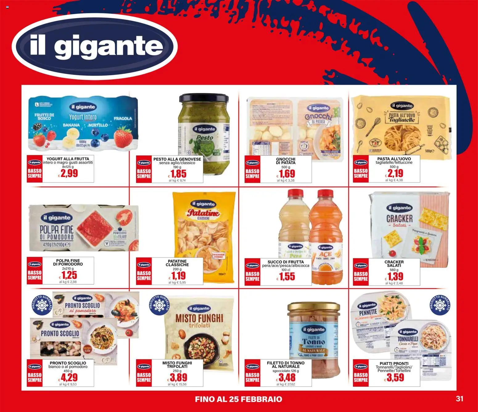 Volantino Il Gigante del 12.03.2026 | Pagina: 31 | Prodotti: Funghi, Pesto, Tonno, Pennette