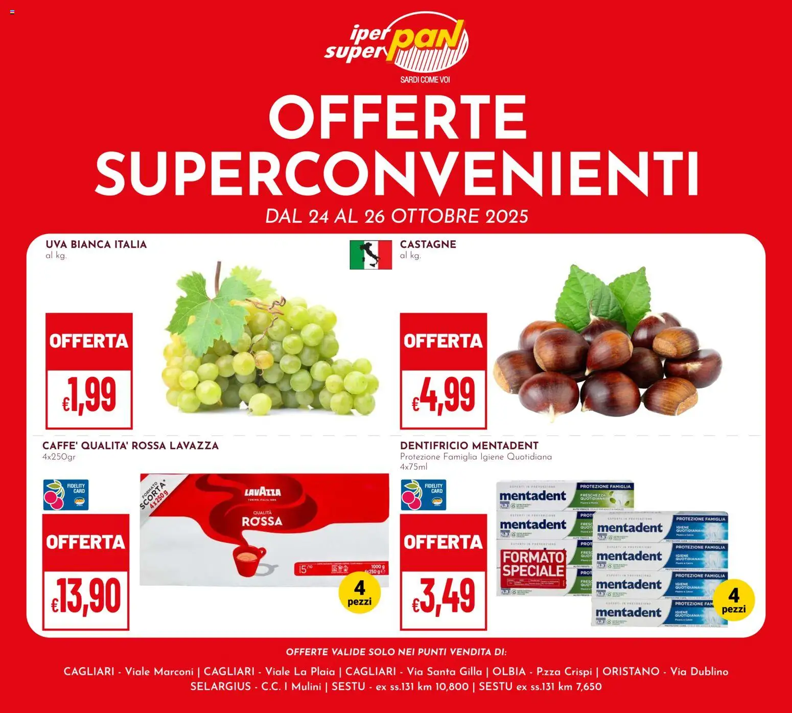 Volantino Pan del 24.10.2025 | Pagina: 1 | Prodotti: Dentifricio, Uva, Lavazza