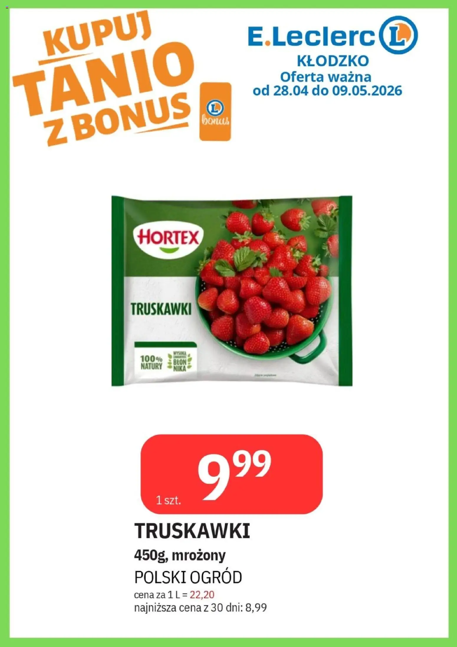 E.Leclerc gazetka - Kłodzko od 28.04.2026 | Strona: 19 | Produkty: Truskawki