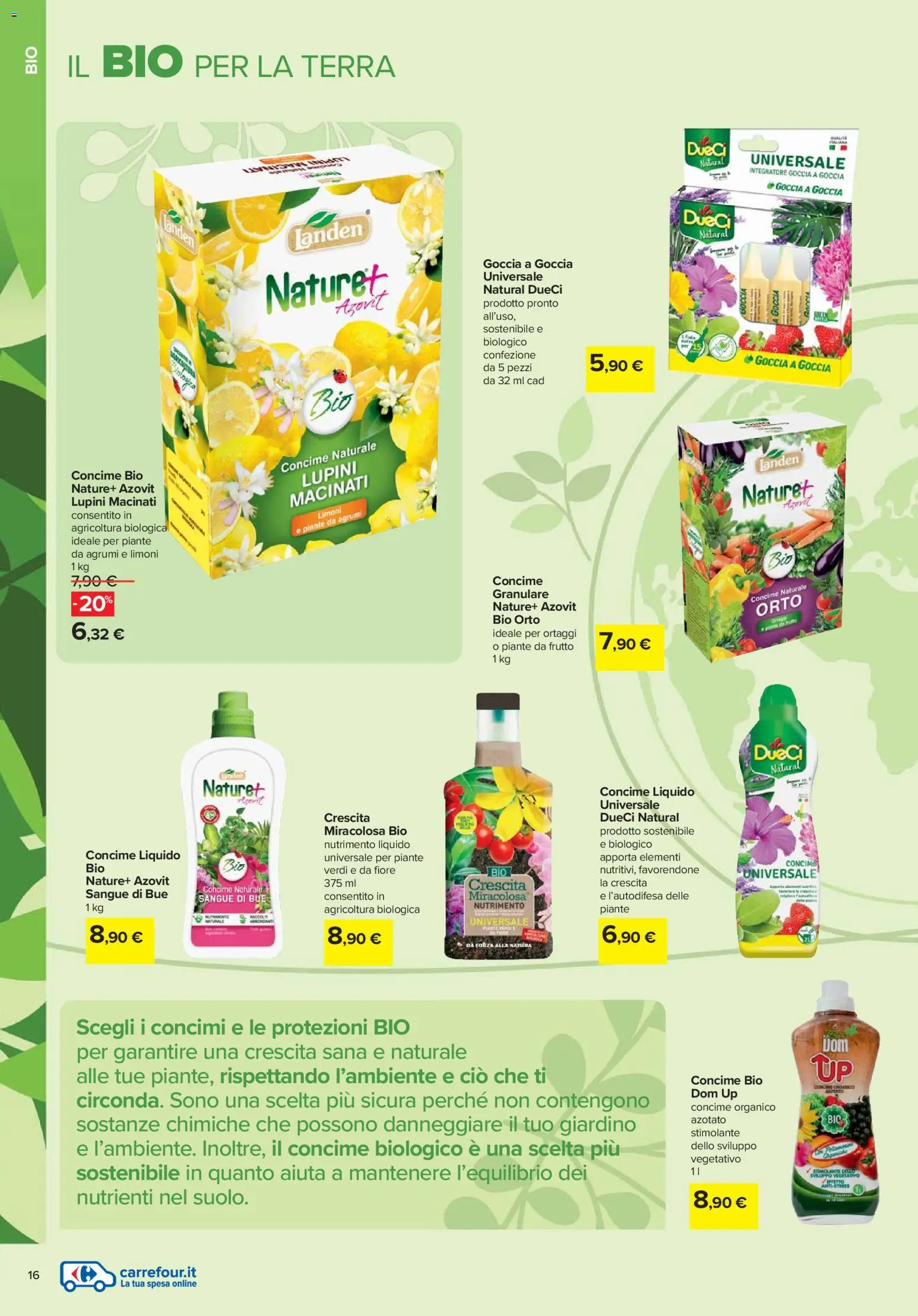 Volantino Carrefour del 19.02.2026 | Pagina: 16 | Prodotti: Lupini, Concime, Ortaggi, Terra