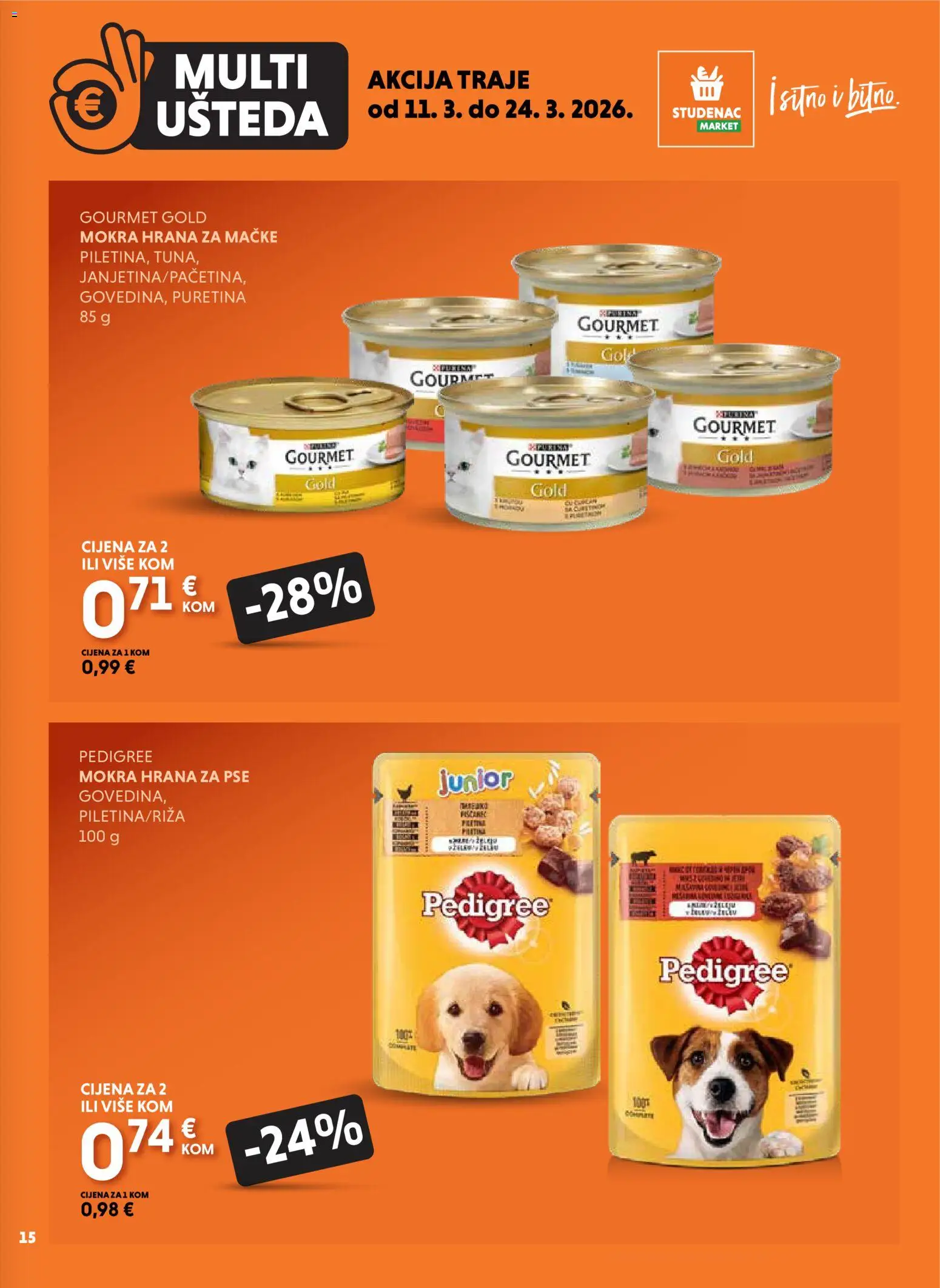 Studenac katalog | vrijedi od 11.03.2026 | Stranica: 15 | Proizvodi: Puretina, Hrana za pse, Hrana za mačke