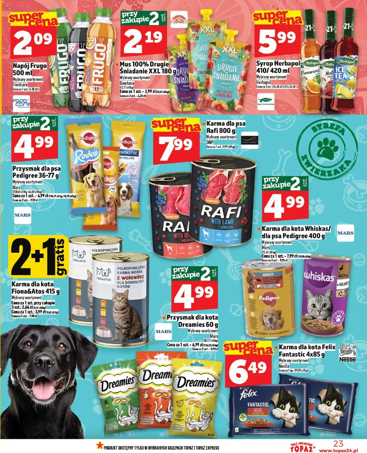 Topaz Gazetka od 20.06.2025 | Strona: 23 | Produkty: Syrop, Jagnięcina, Pedigree, Karma dla psa