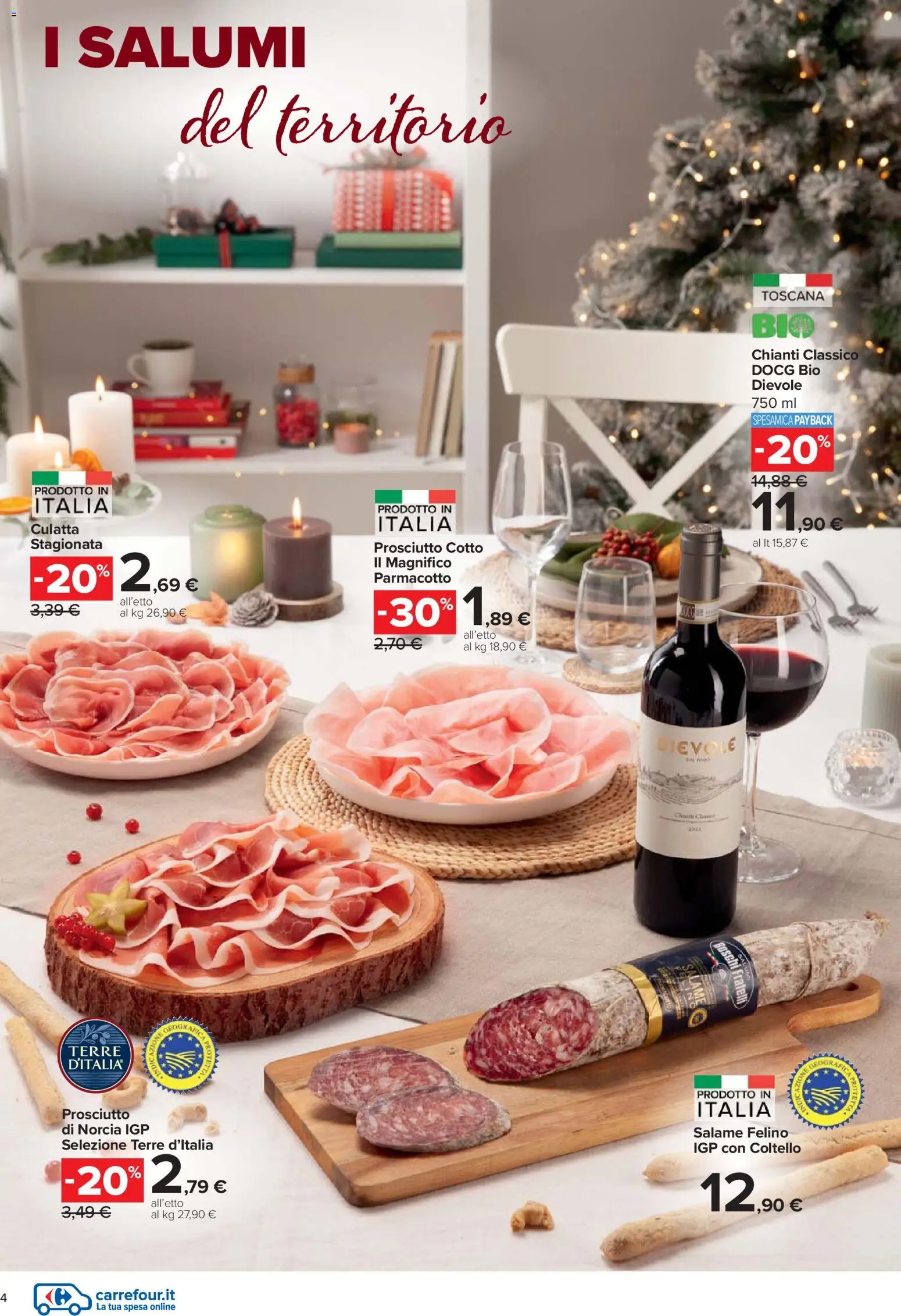 Volantino Carrefour del 27.11.2025 | Pagina: 4 | Prodotti: Prosciutto Cotto, Salame, Prosciutto
