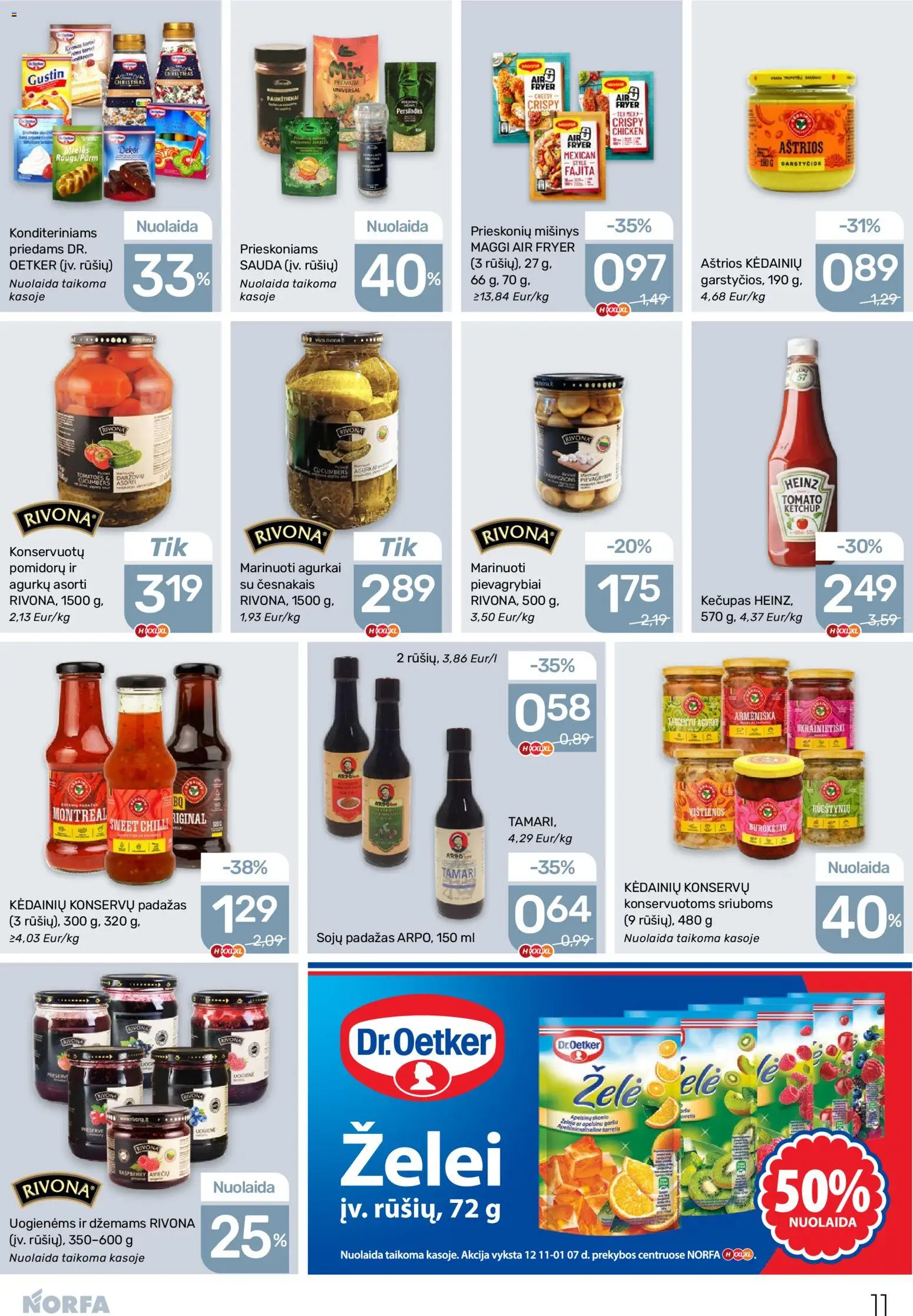 NORFA akcijos nuo 11.12.2025 | Puslapis: 11 | Prekių: Agurkai, Pievagrybiai, Padažas, Kečupas