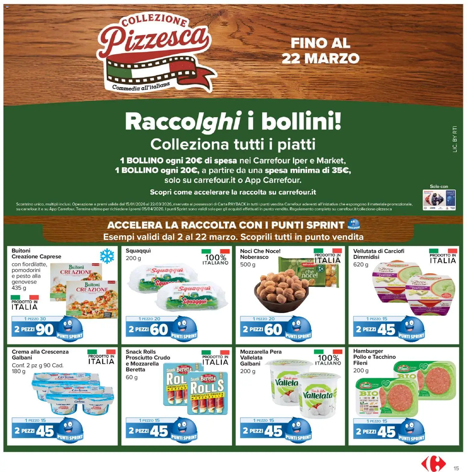 Volantino Carrefour del 13.03.2026 | Pagina: 15 | Prodotti: Pomodorini, Prosciutto Crudo, Carciofi, Pesto