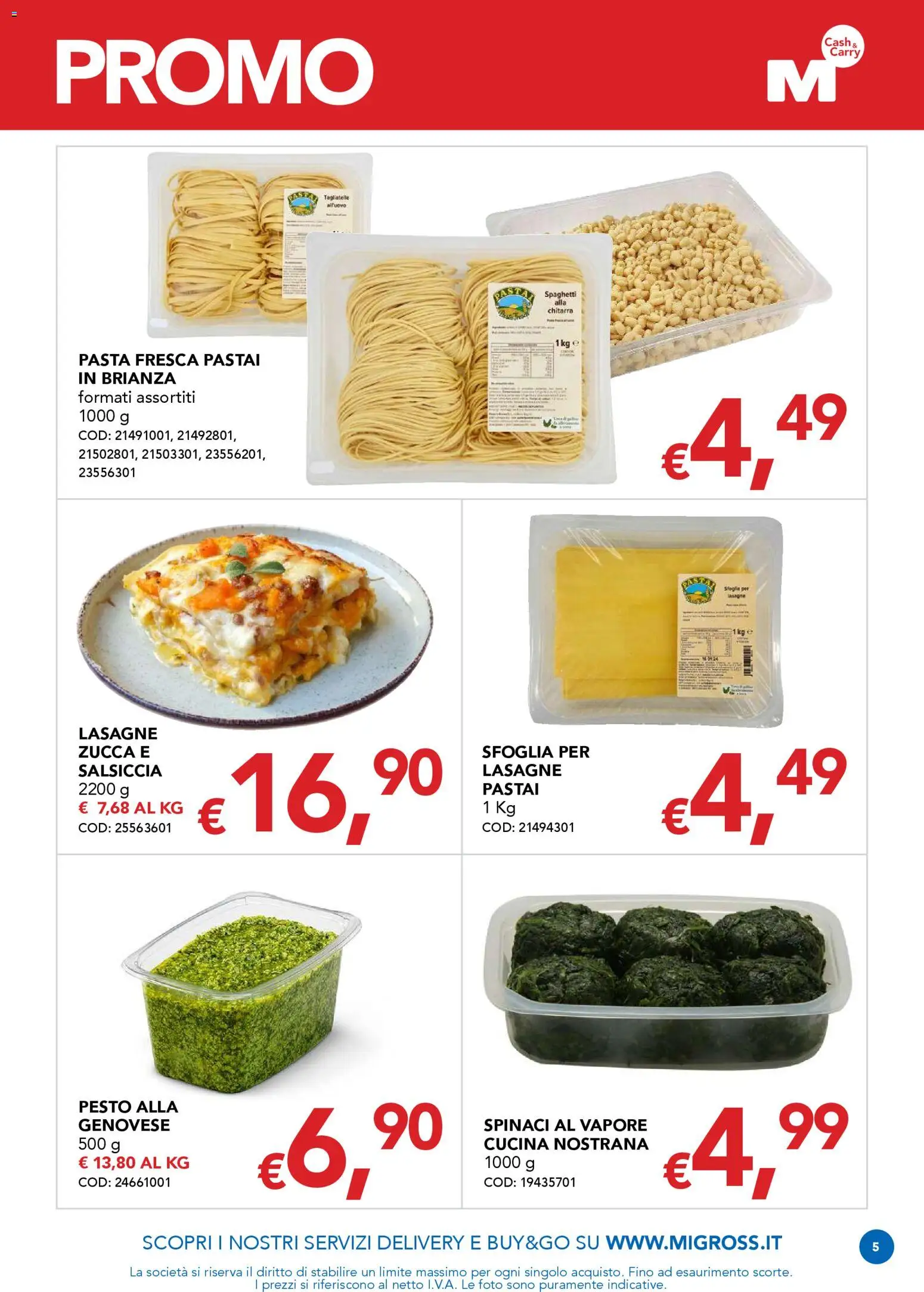 Volantino Migross del 15.01.2026 | Pagina: 5 | Prodotti: Pasta, Spinaci, Zucca, Pesto