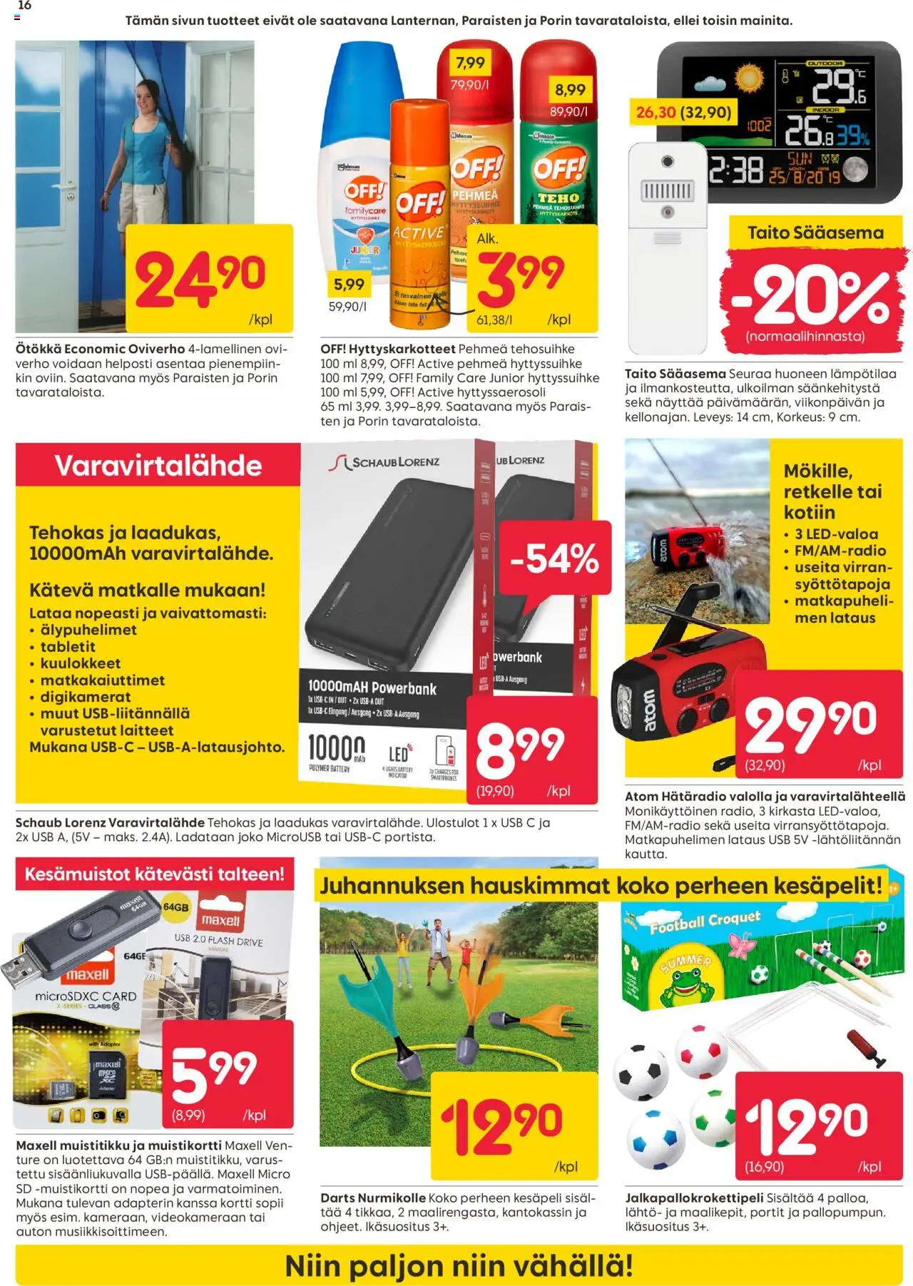  | Sivu: 16 | Tuotteet: Muistikortti, Varavirtalähde, Verho, Kuulokkeet
