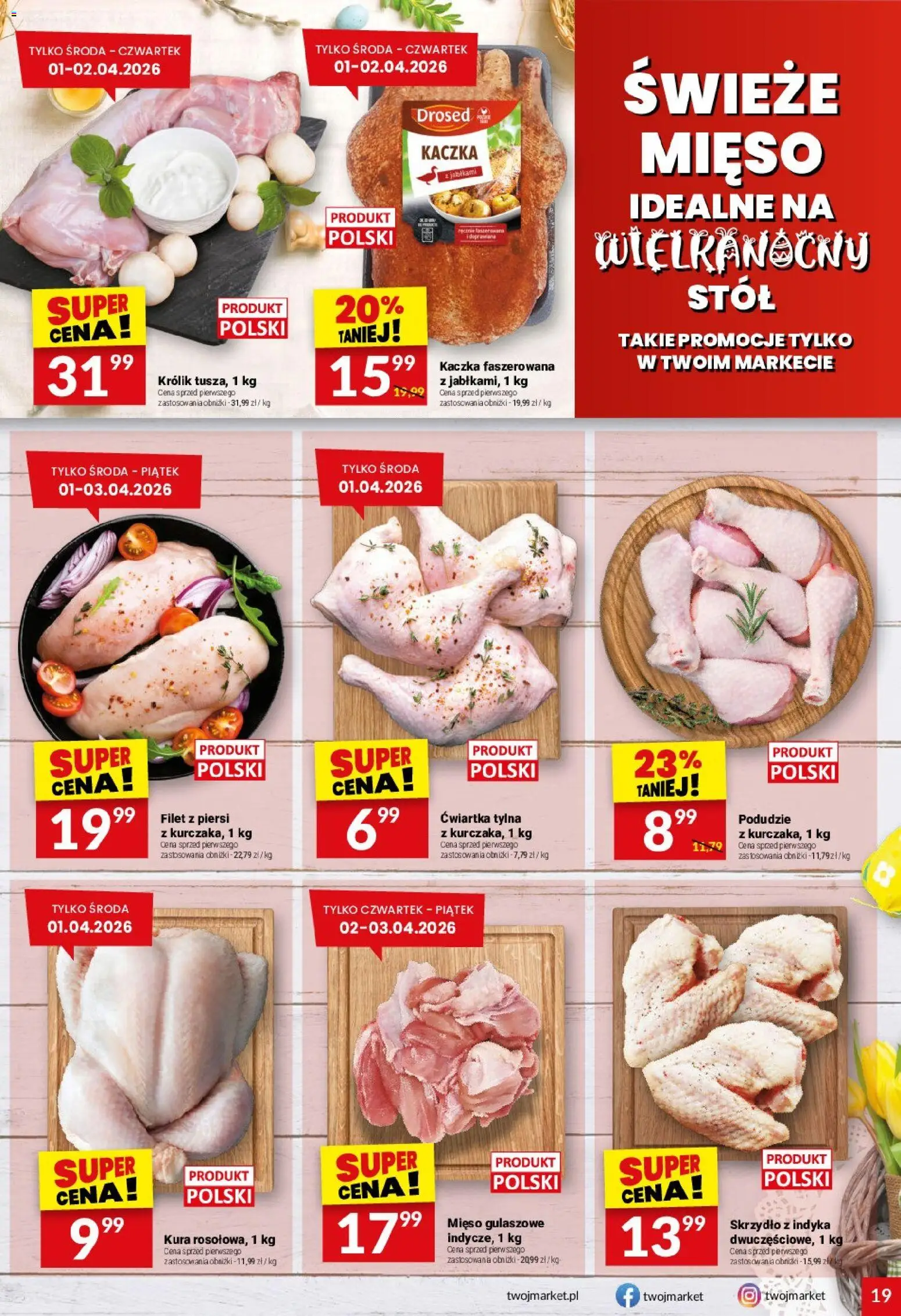 Twój Market gazetka od 01.04.2026 | Strona: 19 | Produkty: Piersi, Mięso, Kaczka, Stół