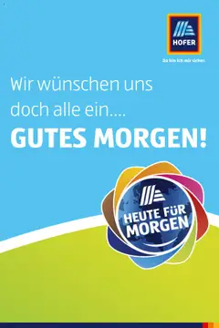 Hofer Heute für Morgen-Magazin ab 02.10.2024 gültig