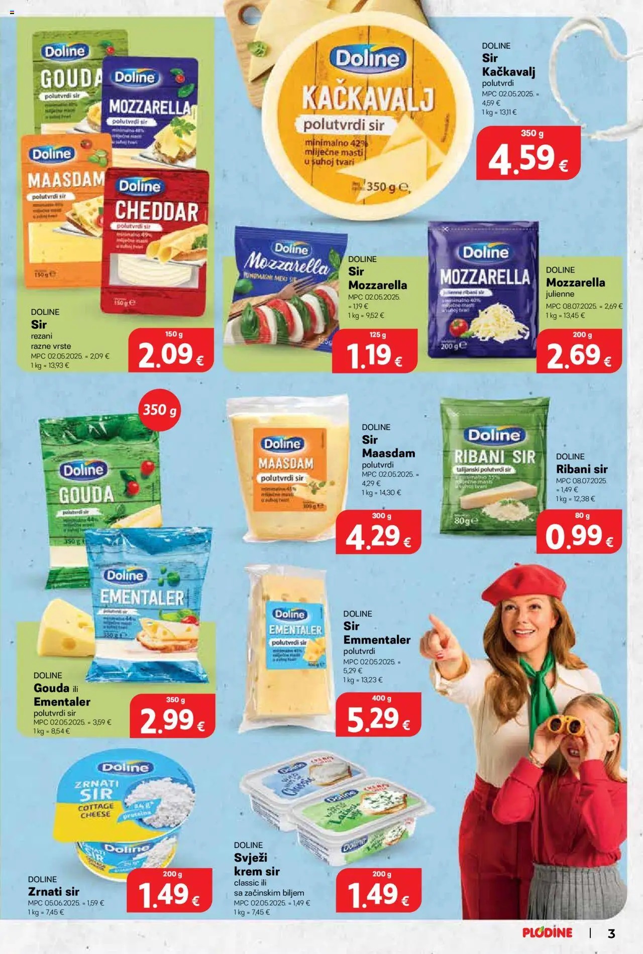Plodine katalog | vrijedi od 22.10.2025 | Stranica: 3 | Proizvodi: Krem sir, Mozzarella, Sir, Gouda