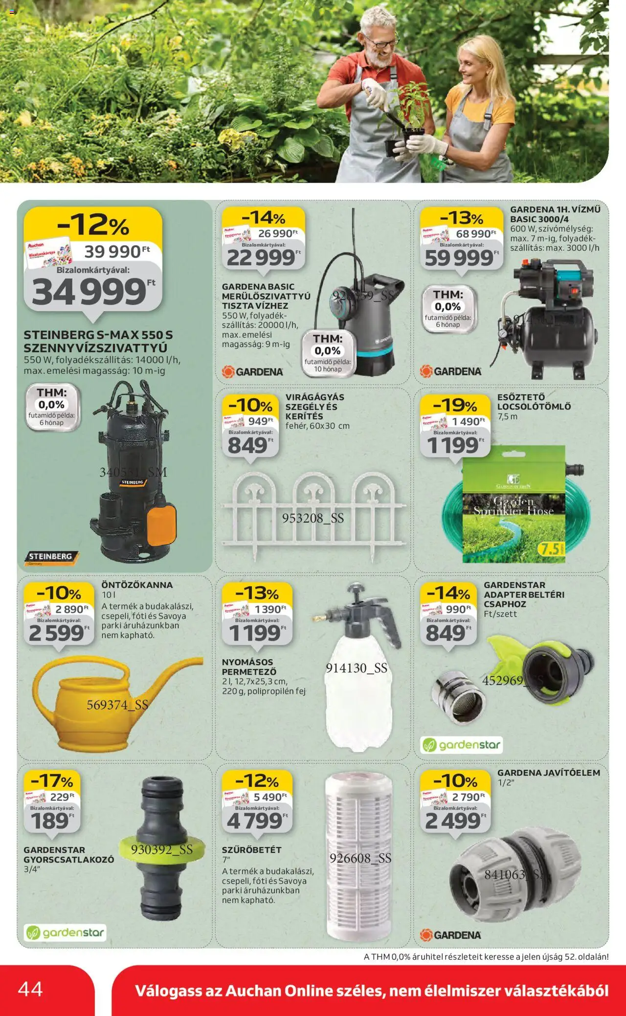 Auchan akciós ujság - amely érvényes a következő dátumtól: 14.08.2025 | Oldal: 44 | Termékek: Öntözőkanna, Adapter, Permetező, Szennyvízszivattyú