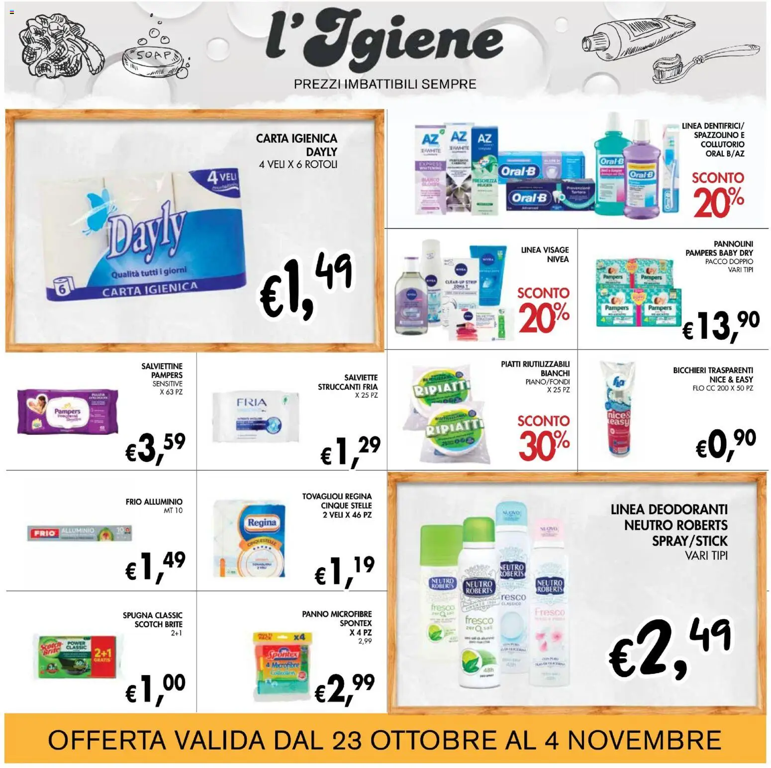 Volantino Coal del 23.10.2025 | Pagina: 23 | Prodotti: Spugna, Carta igienica, Spazzolino, Alluminio