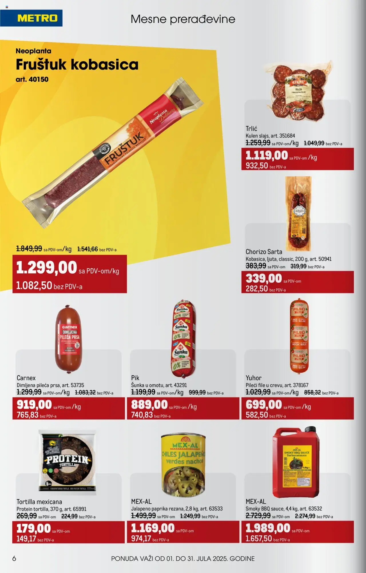 Metro katalog - važi od 01.07.2025 | Strana: 6 | Proizvode: Pileća prsa, Paprika, Šunka, Kobasica