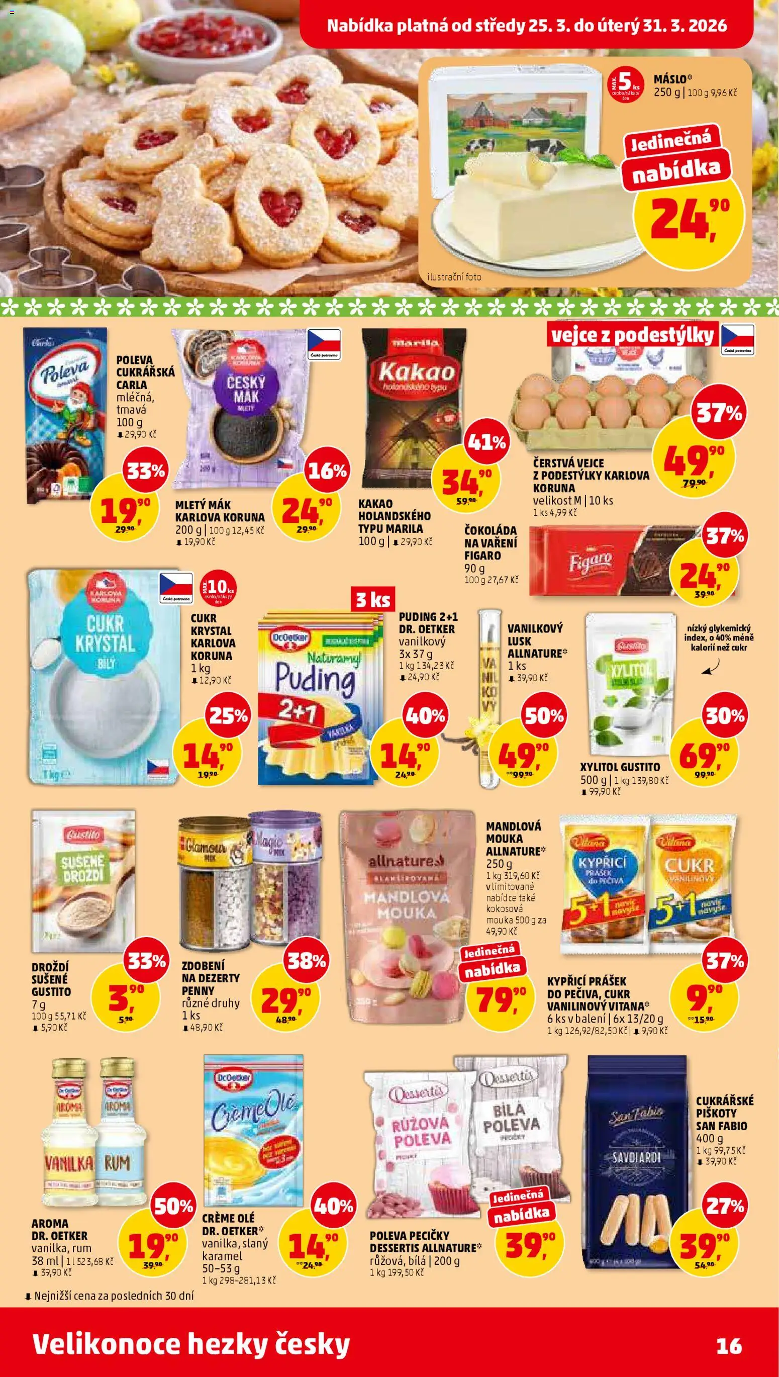 Penny Market leták od 25.03.2026 | Strana: 16 | Produkty: Rum, Puding, Mletý mák, Mandlová mouka