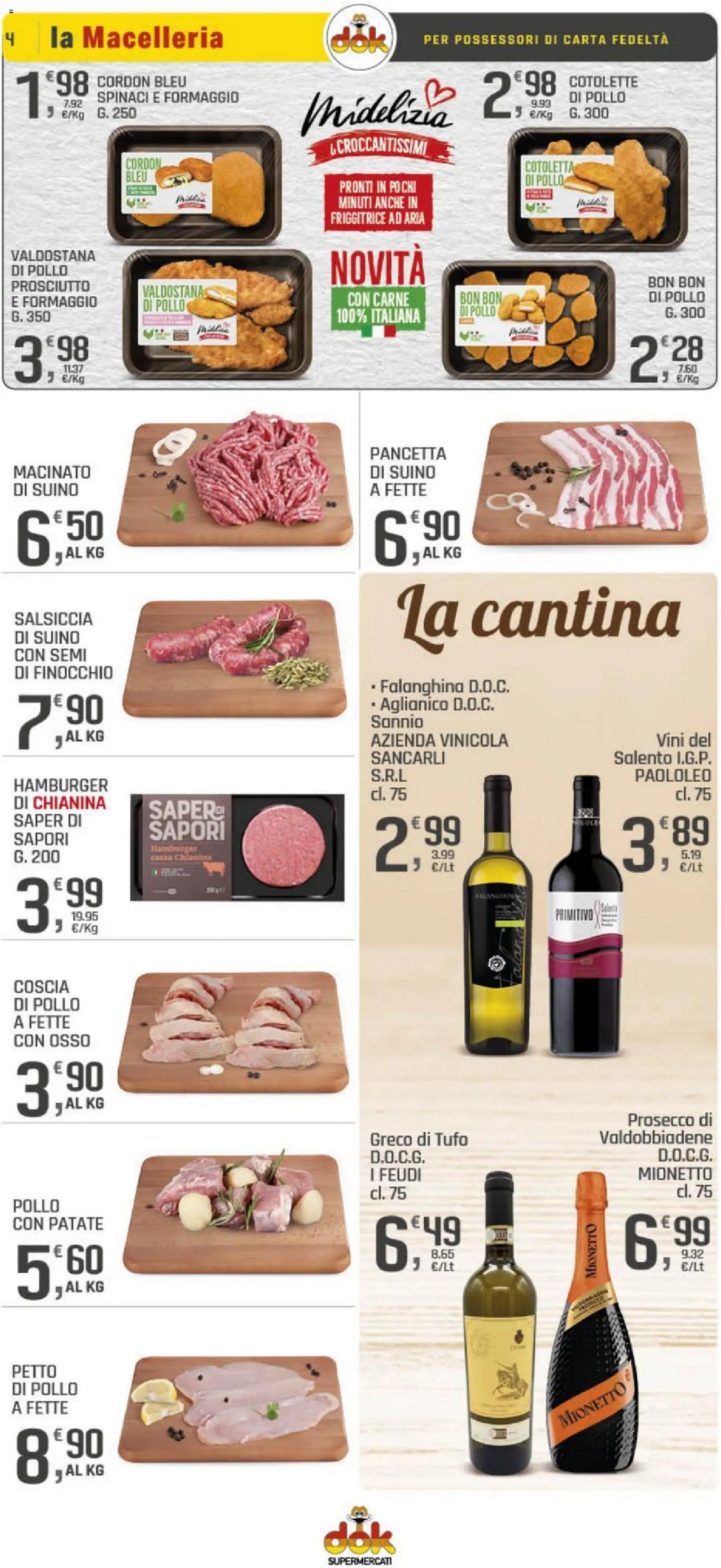 Volantino DOK del 18.02.2026 | Pagina: 4 | Prodotti: Prosecco, Salsiccia, Spinaci, Friggitrice