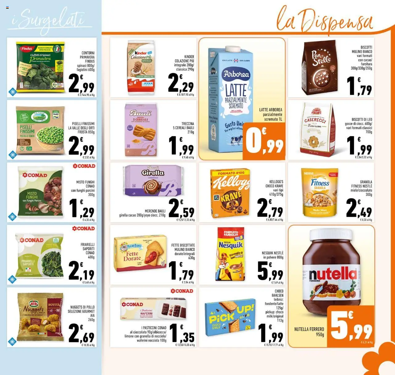 Volantino Conad del 08.10.2025 | Pagina: 13 | Prodotti: Cioccolato, Latte, Friarielli, Fagiolini