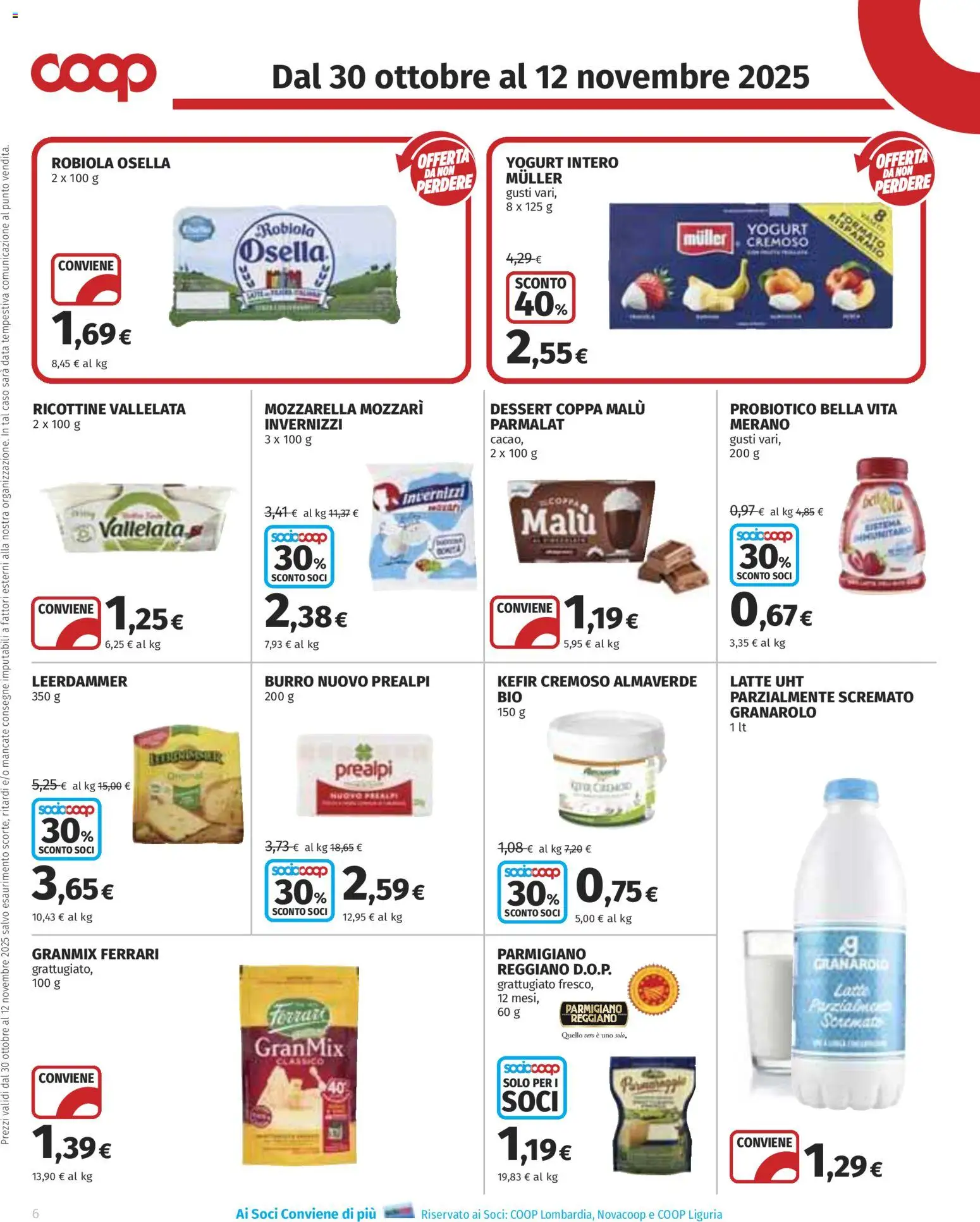 Volantino COOP del 30.10.2025 | Pagina: 6 | Prodotti: Mozzarella, Latte, Parmigiano reggiano, Robiola