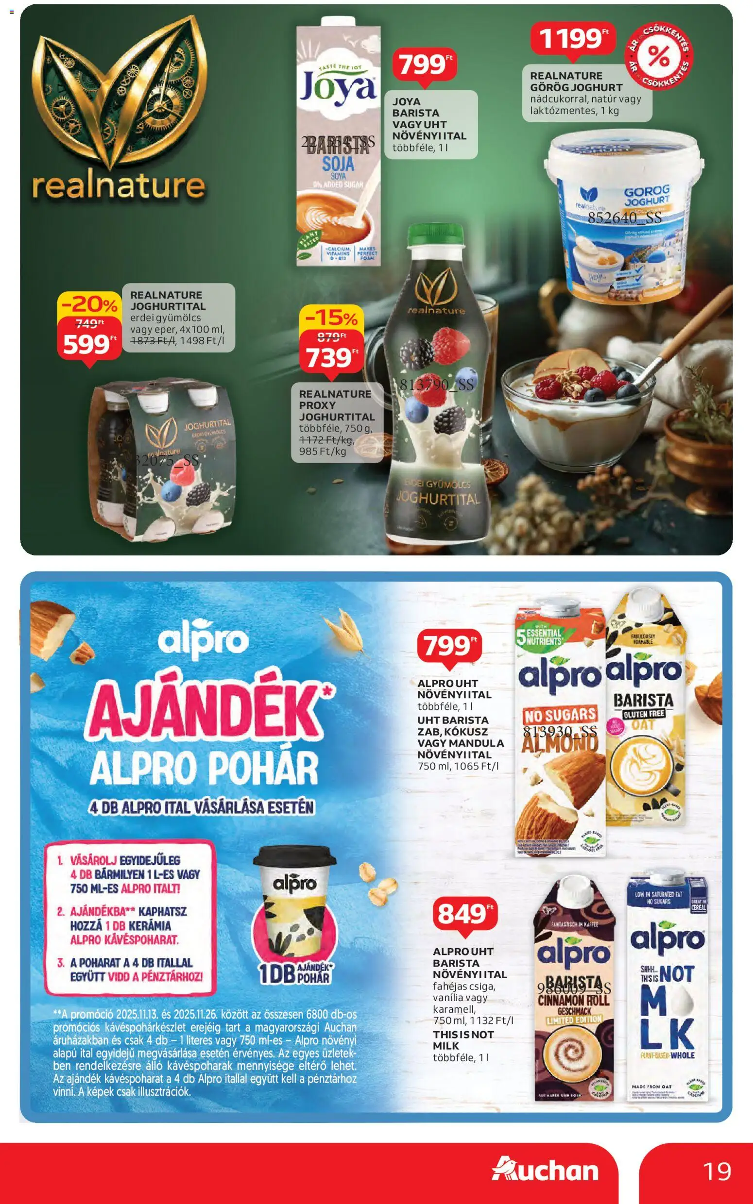 Auchan akciós ujság - amely érvényes a következő dátumtól: 13.11.2025 | Oldal: 19 | Termékek: Alpro, Kokusz, Görög joghurt, Pohár