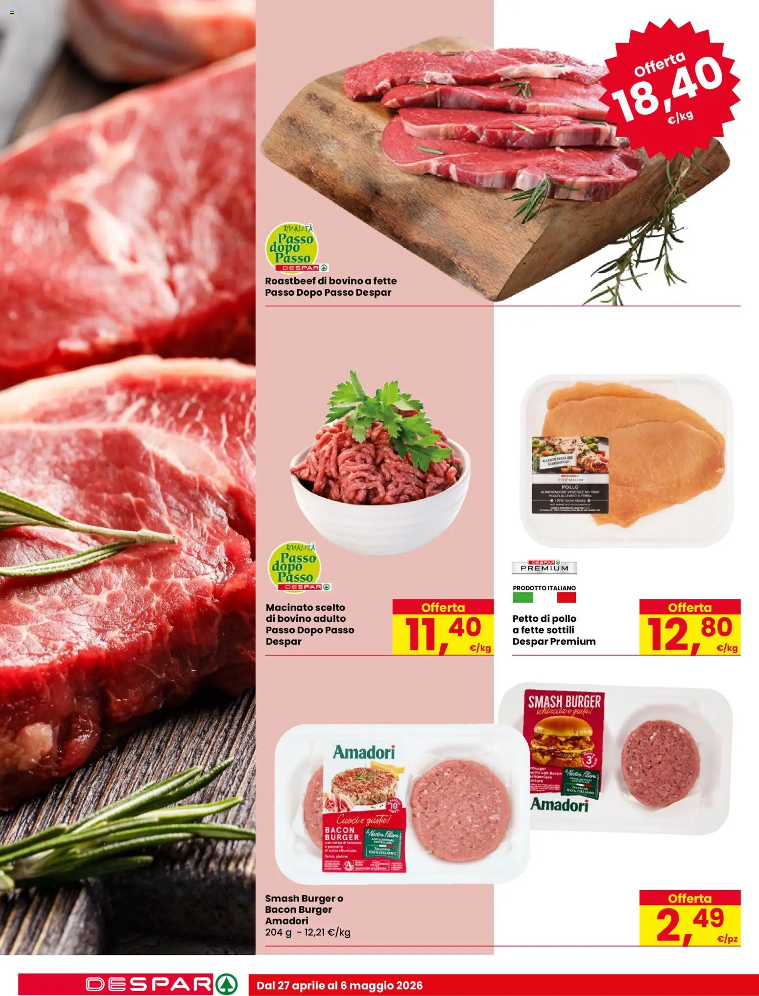 Volantino Despar del 27.04.2026 | Pagina: 4 | Prodotti: Bovino, Petto di Pollo, Tacchino, Macinato