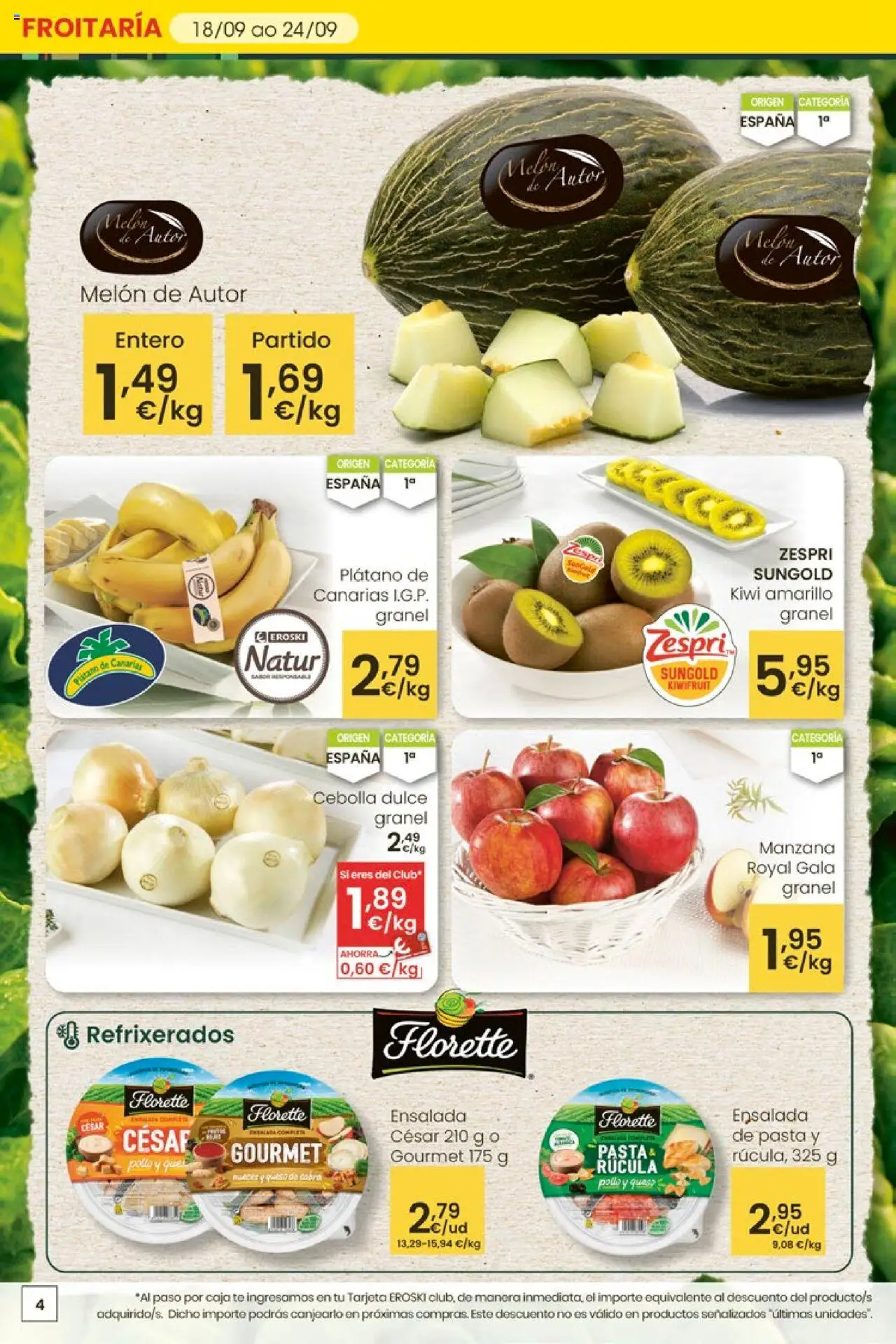 Eroski - ¡Ofertón! 2a unidade -70 │ válido desde el 18.09.2025 | Página: 4 | Productos: Kiwi, Manzana, Té, Παγωμένο τσάι