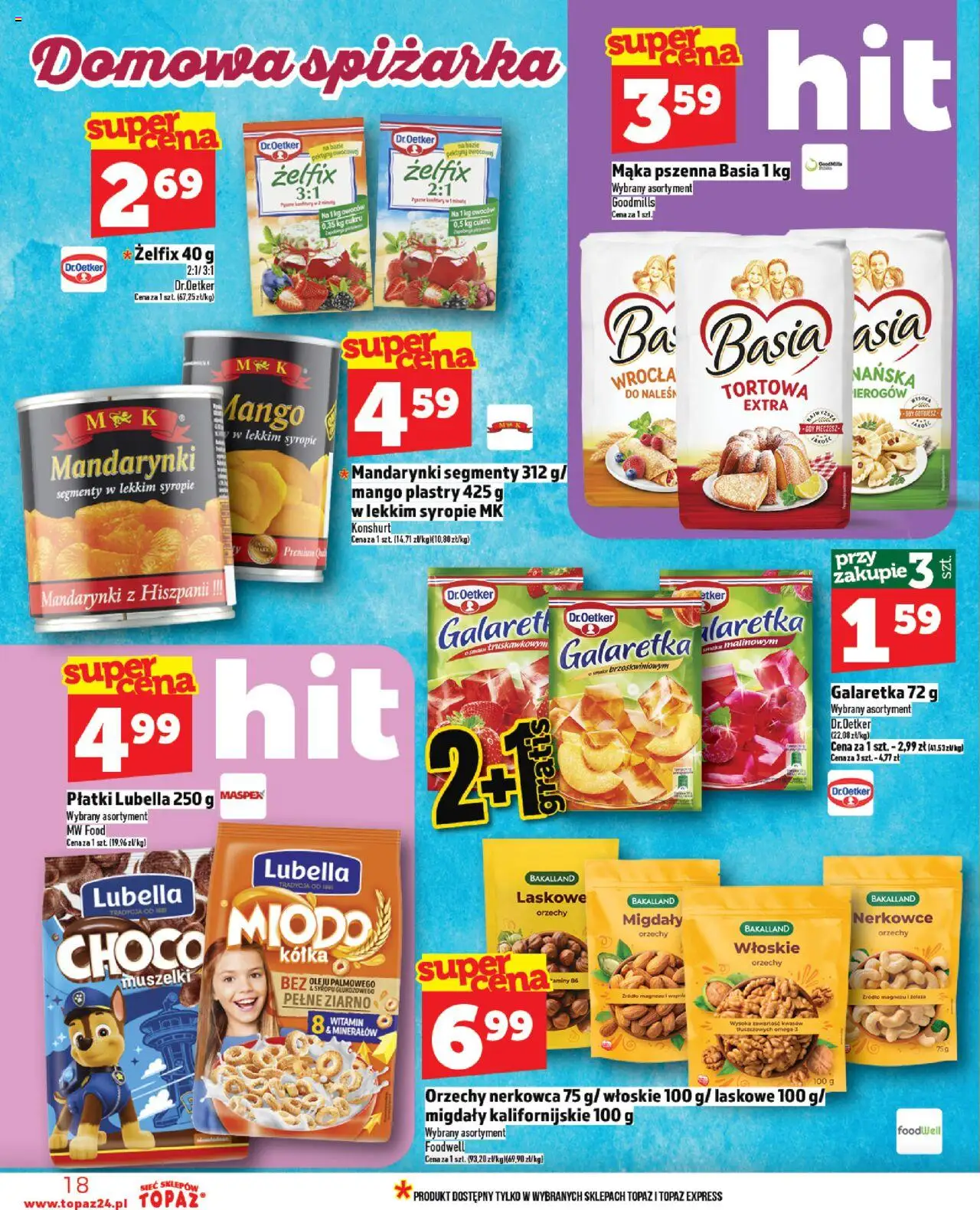 Topaz Gazetka od 20.06.2025 | Strona: 18 | Produkty: Mango, Galaretka, Płatki, Mandarynki